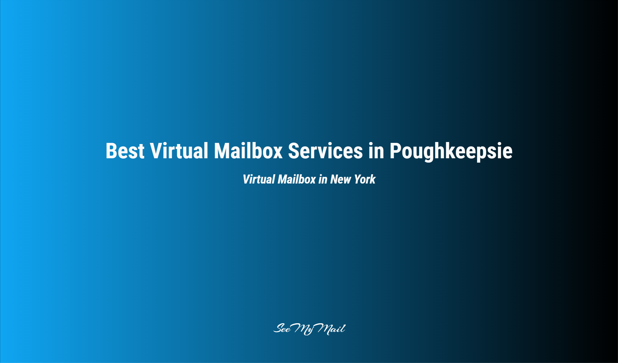 Best Virtual Mailbox Services In Poughkeepsie
