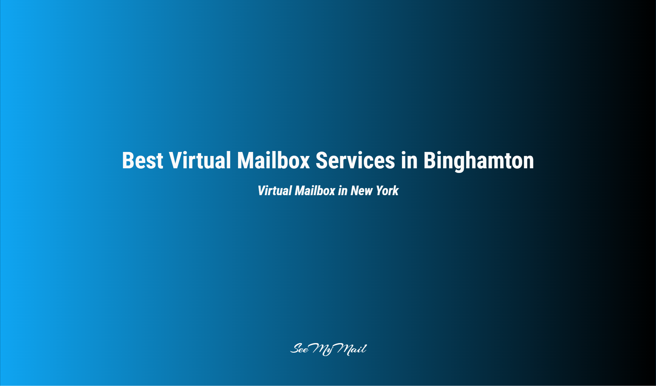 Best Virtual Mailbox Services In Binghamton