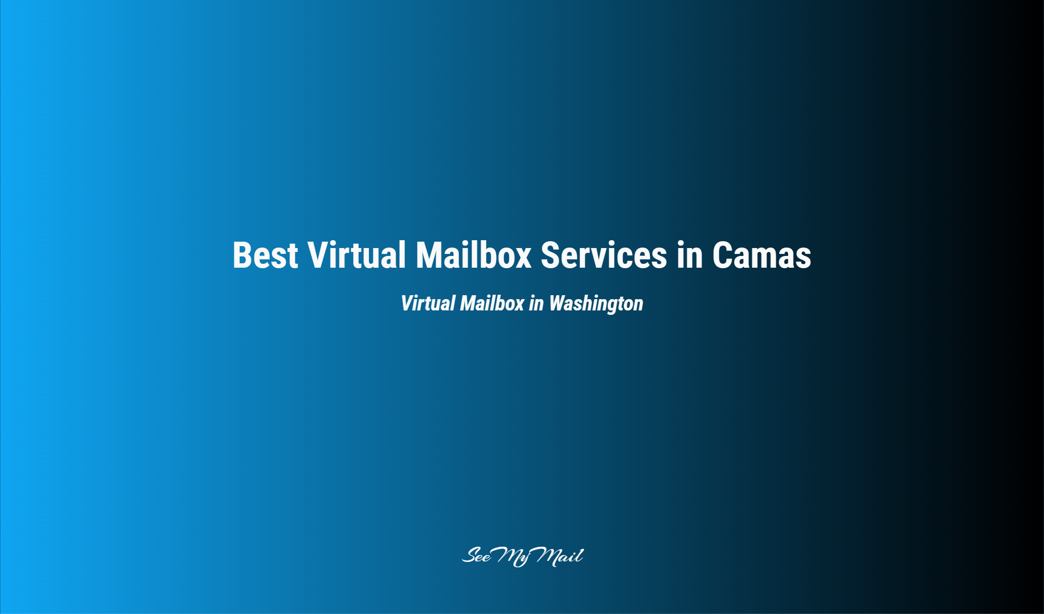 Best Virtual Mailbox Services In Camas