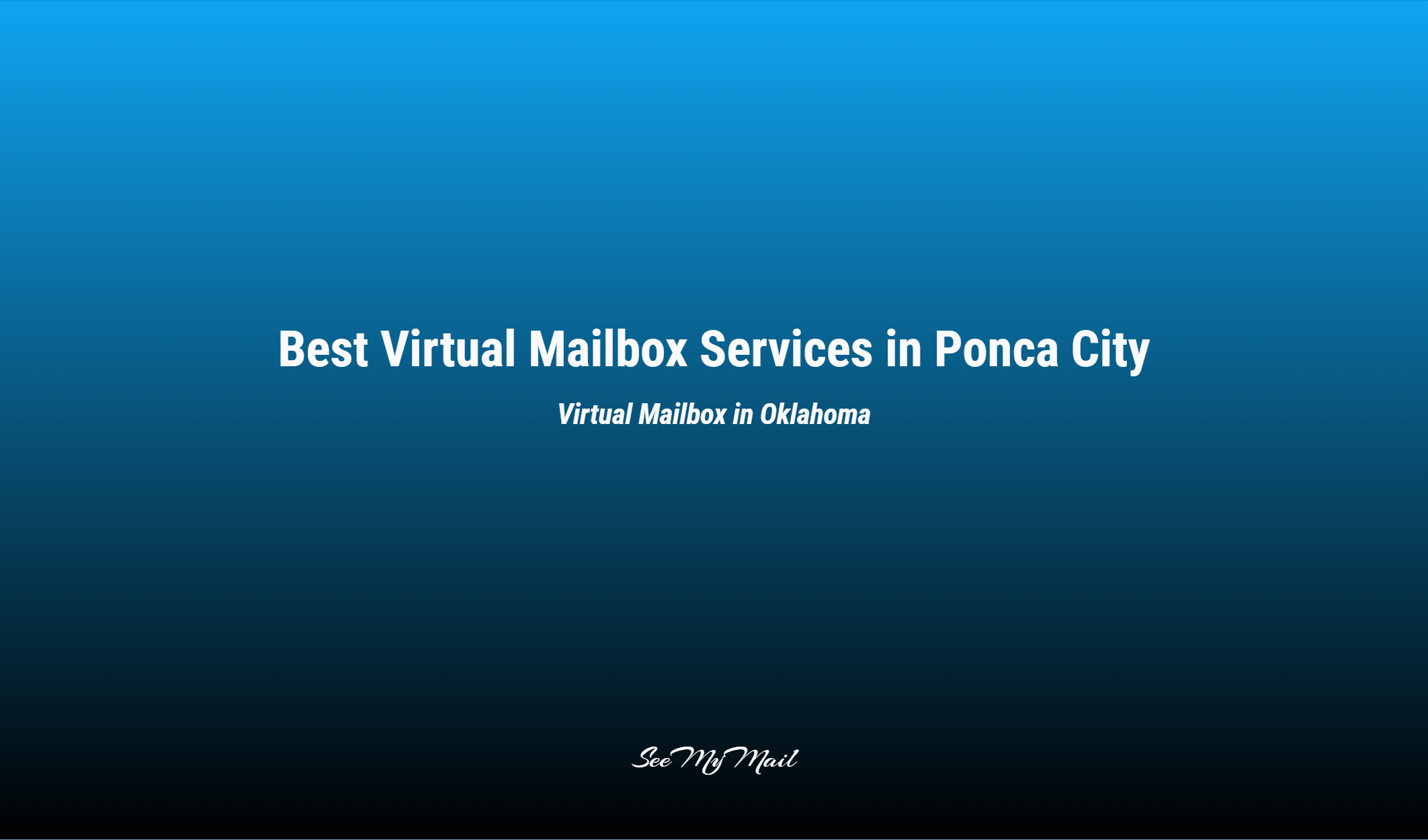 Best Virtual Mailbox Services In Ponca City