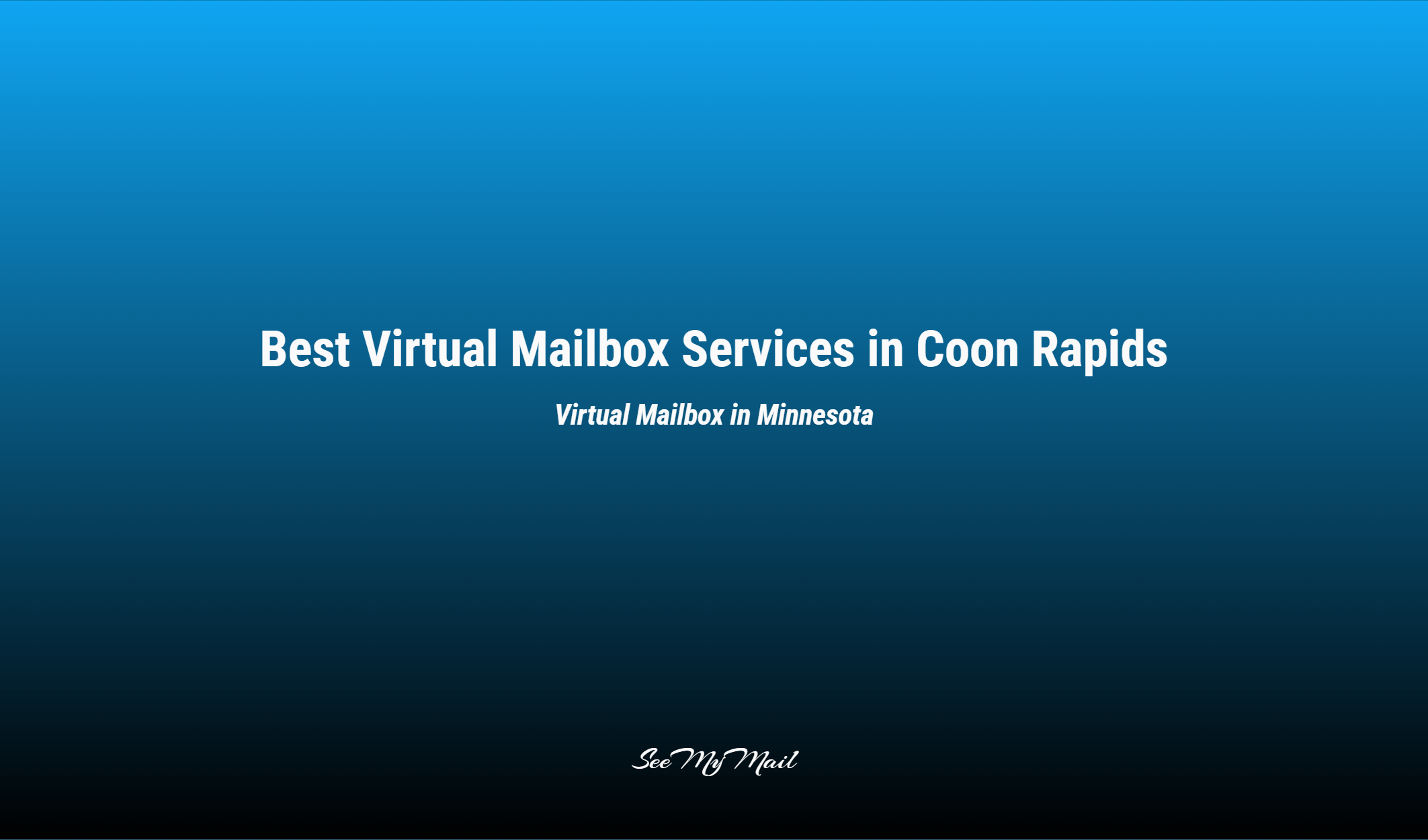 Best Virtual Mailbox Services In Coon Rapids