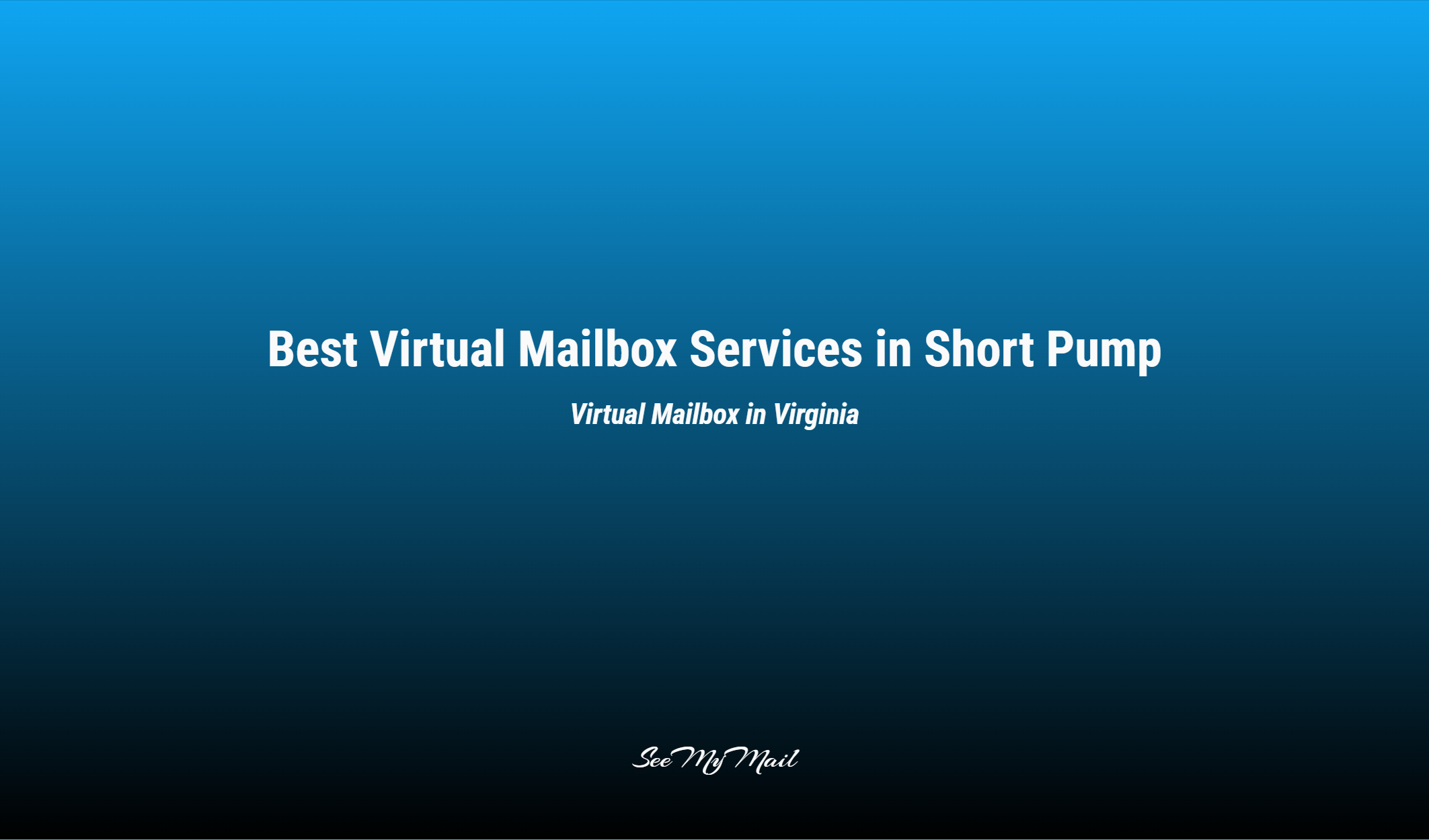 Best Virtual Mailbox Services In Short Pump