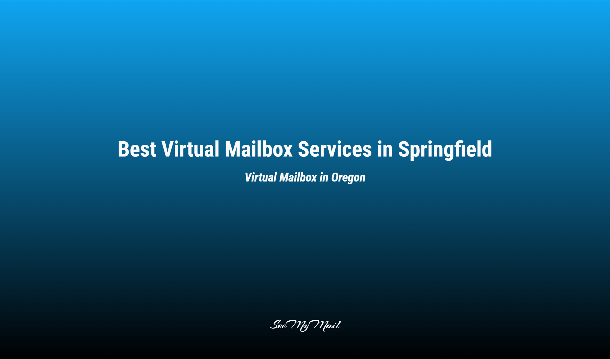 Best Virtual Mailbox Services In Springfield