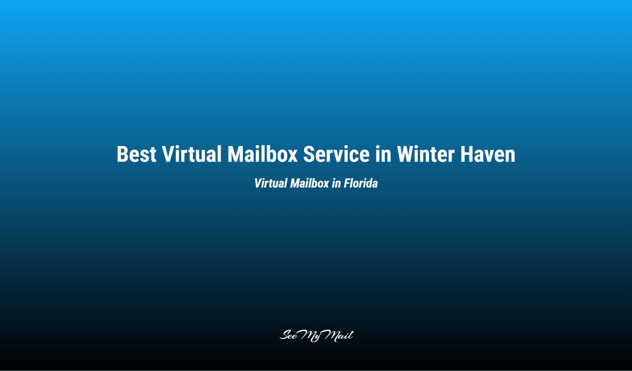 Best Virtual Mailbox Service In Winter Haven