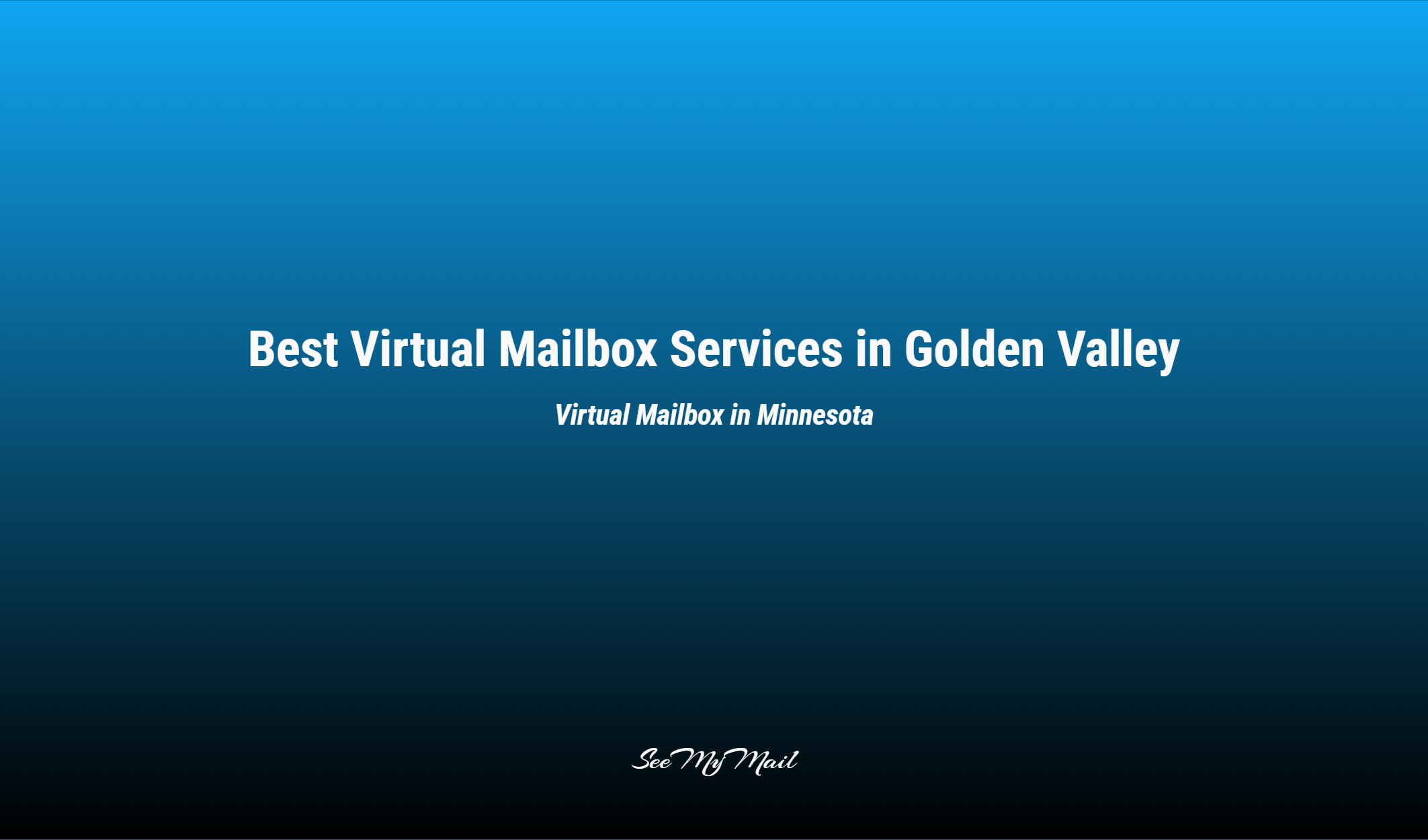 Best Virtual Mailbox Services In Golden Valley