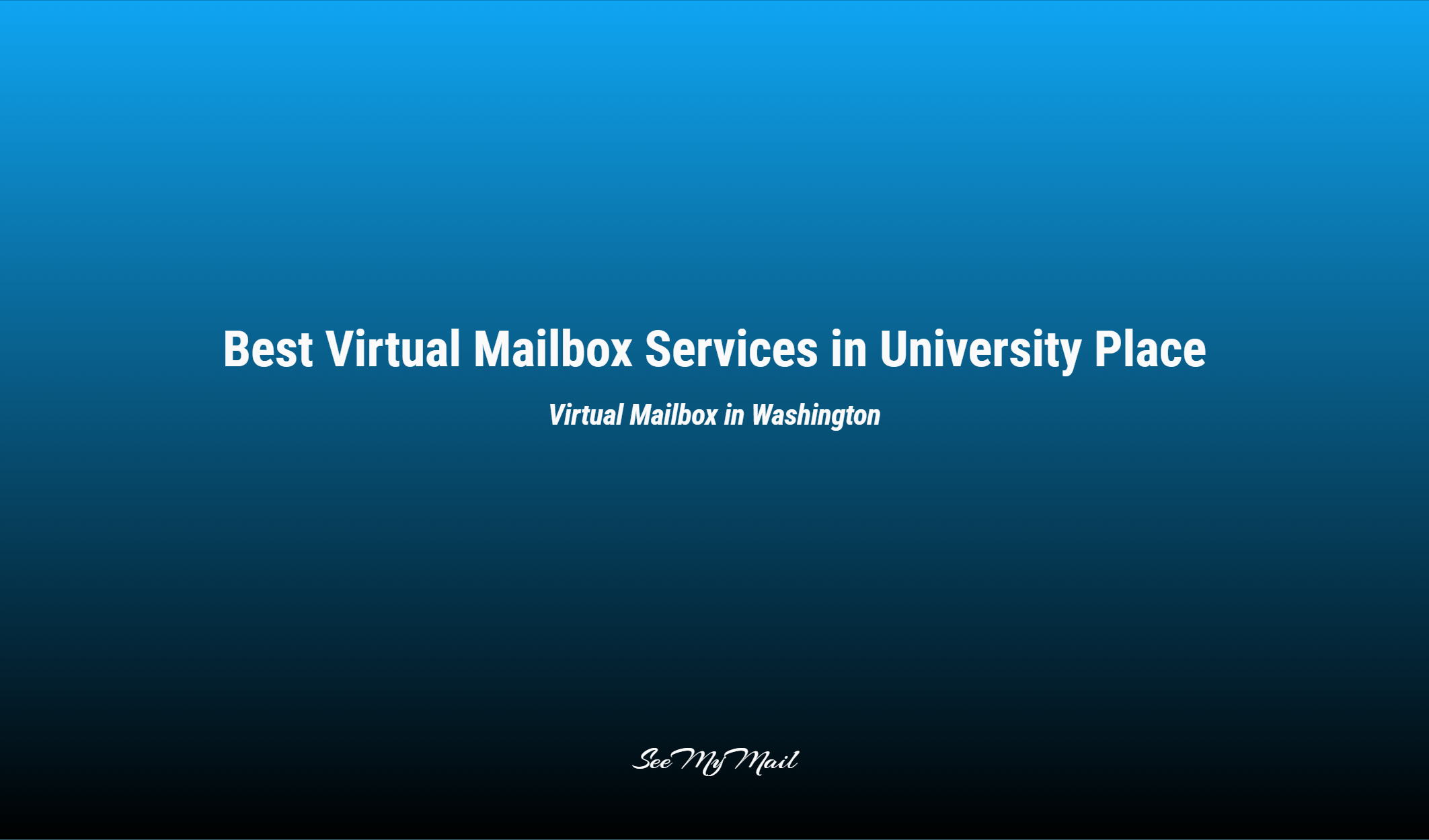 Best Virtual Mailbox Services In University Place