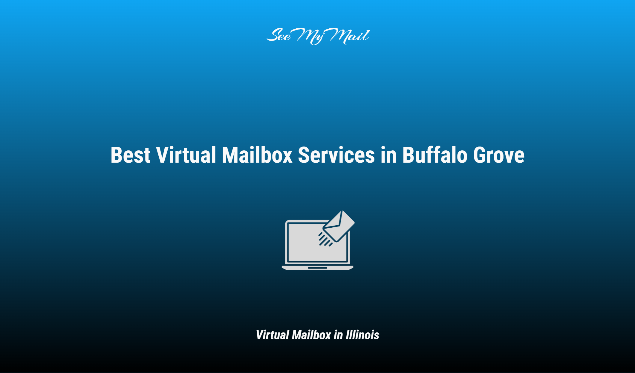 Best Virtual Mailbox Services In Buffalo Grove