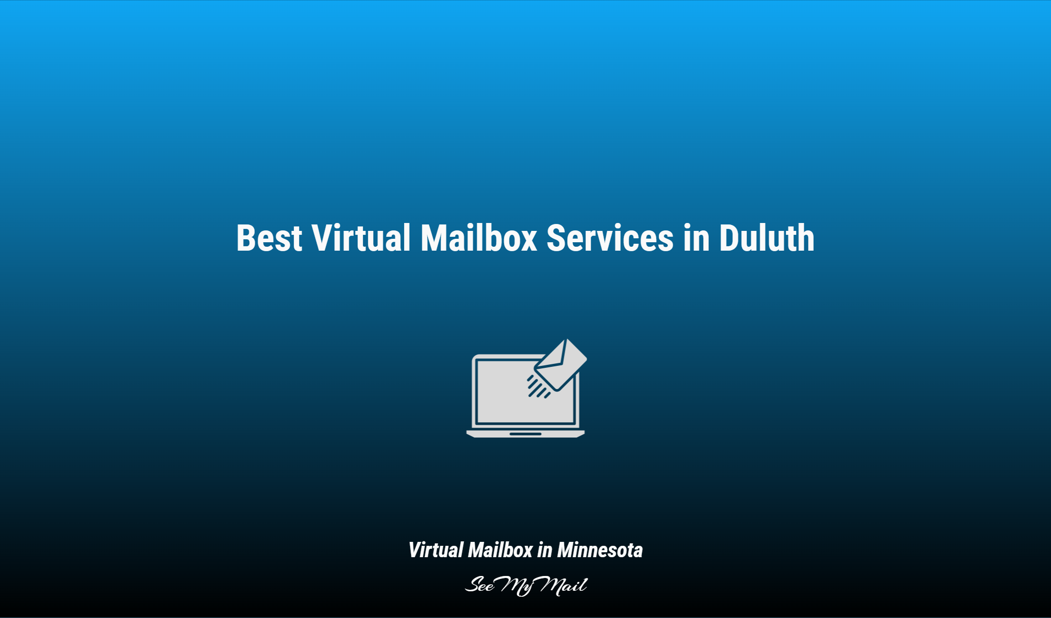 Best Virtual Mailbox Services In Duluth