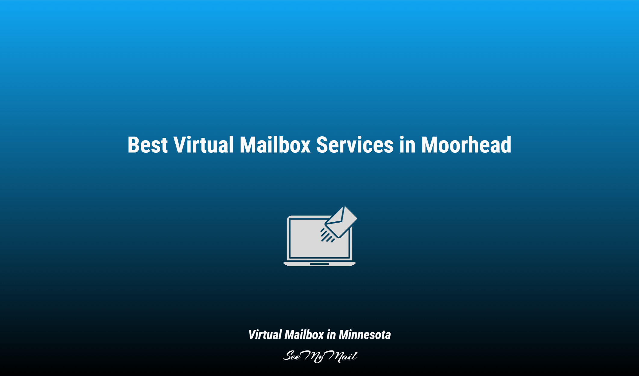 Best Virtual Mailbox Services In Moorhead