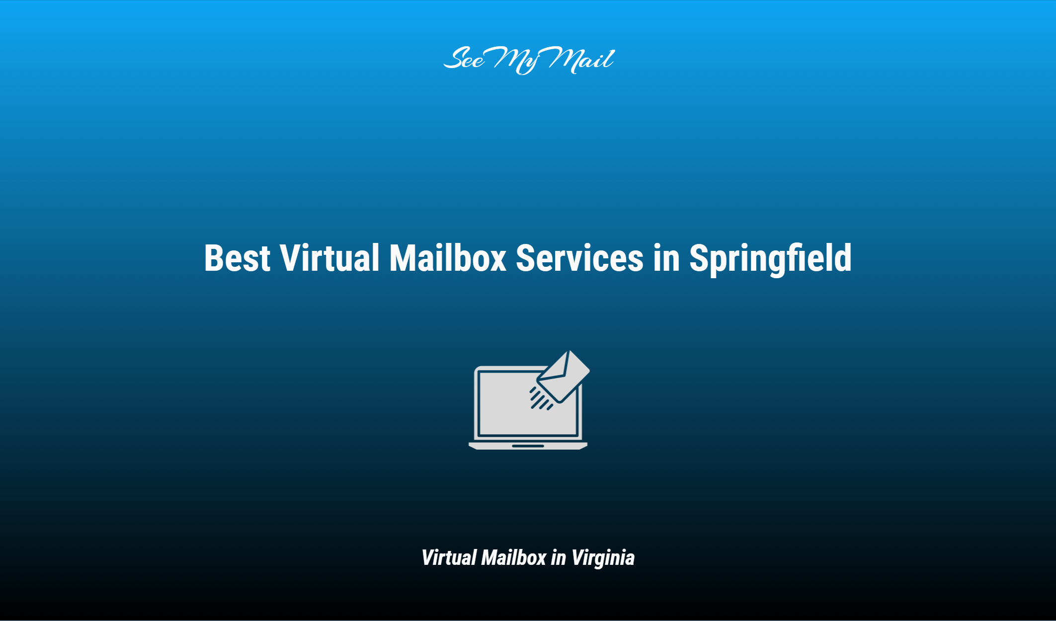 Best Virtual Mailbox Services In Springfield