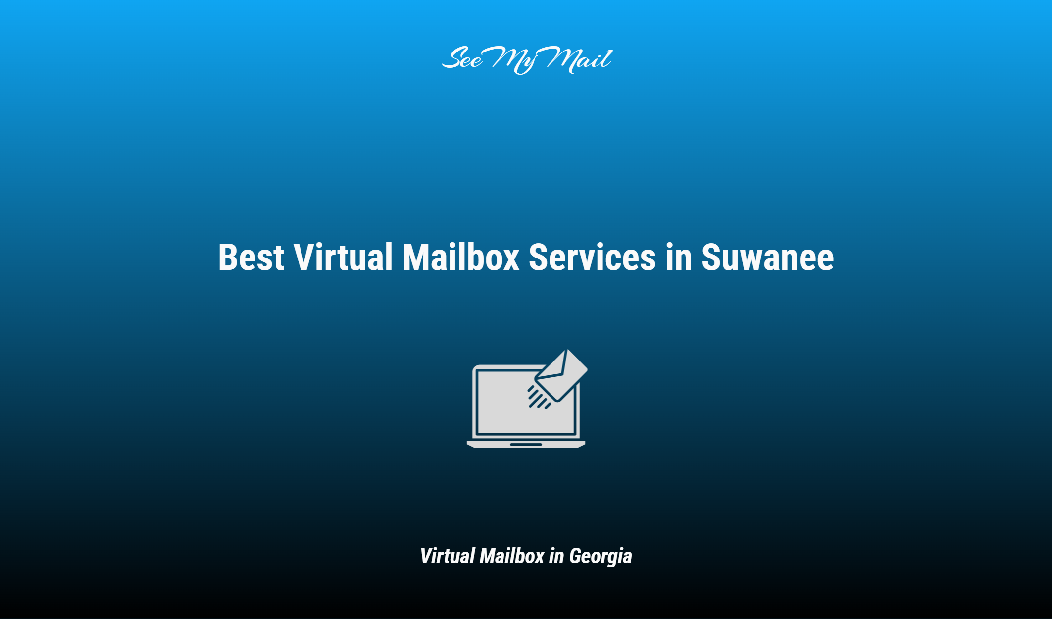 Best Virtual Mailbox Services In Suwanee