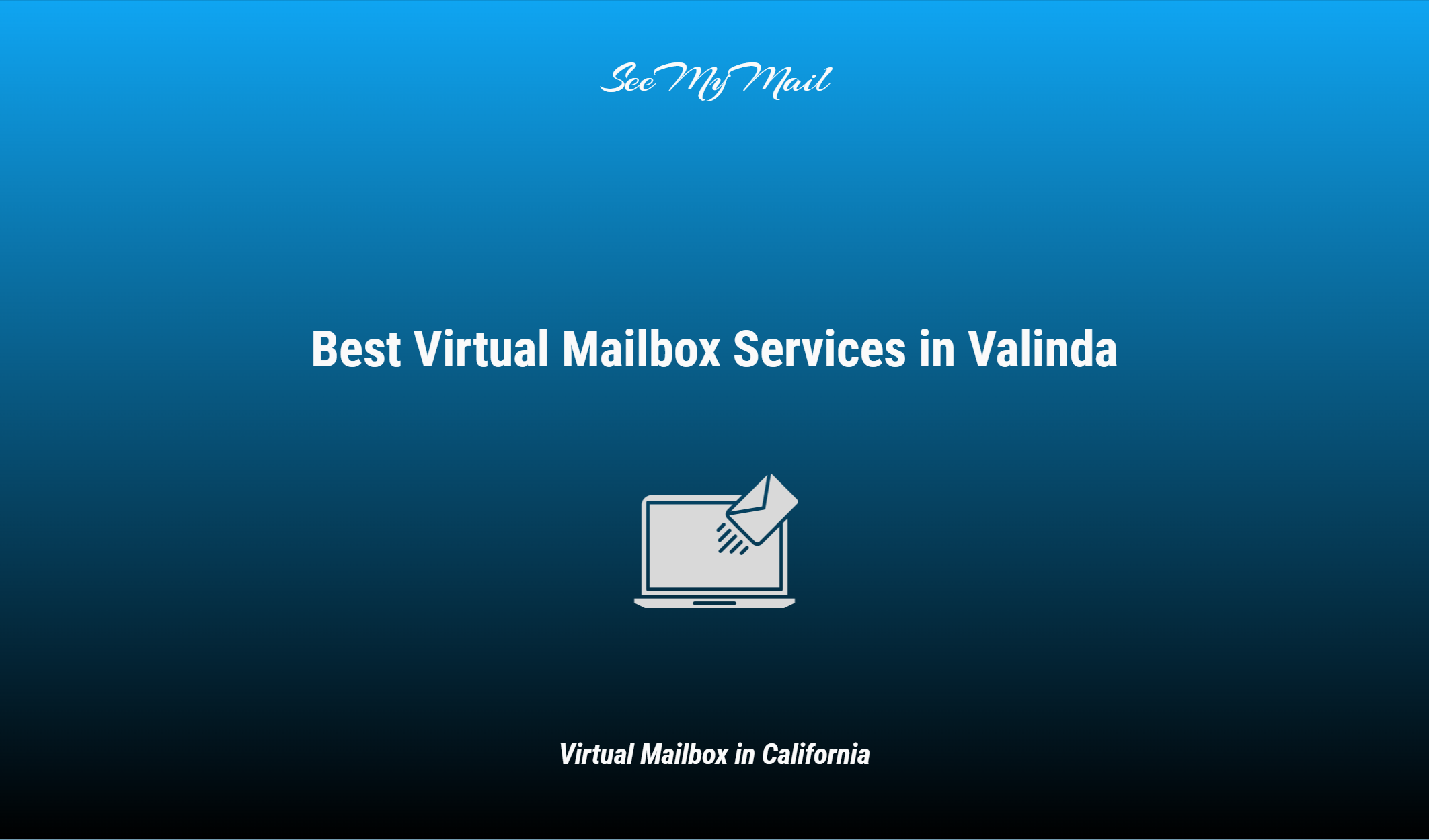 Best Virtual Mailbox Services In Valinda