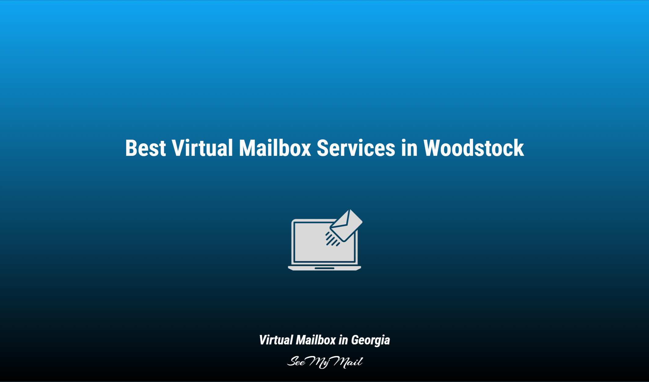 Best Virtual Mailbox Services In Woodstock