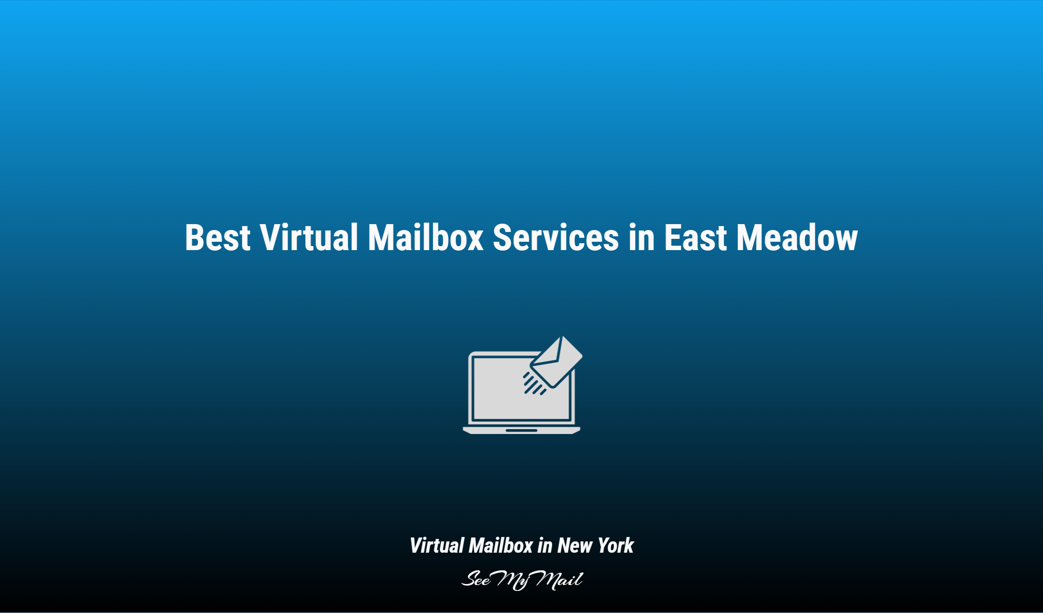 Best Virtual Mailbox Services In East Meadow