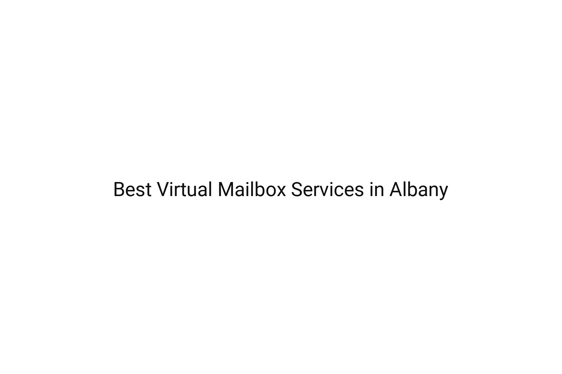 Best Virtual Mailbox Services in Albany
