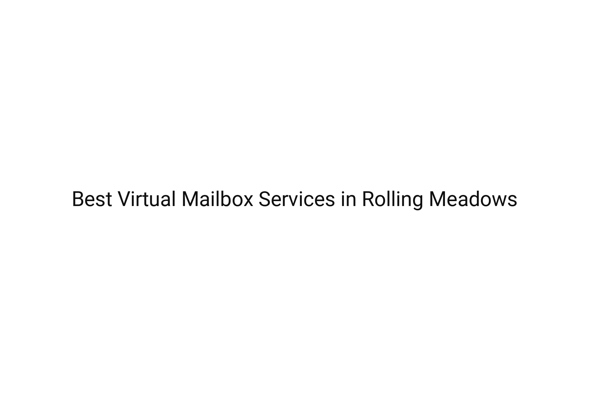 Best Virtual Mailbox Services in Rolling Meadows