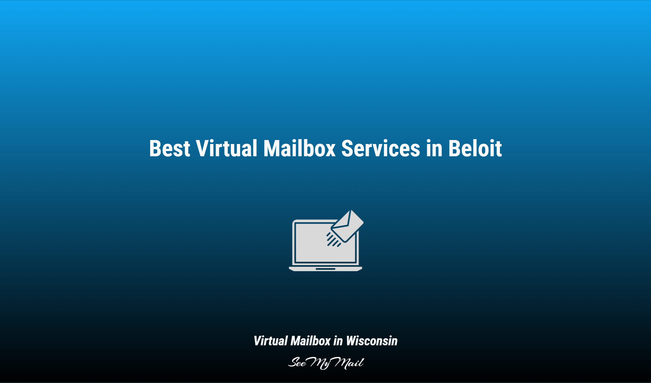Best Virtual Mailbox Services In Beloit