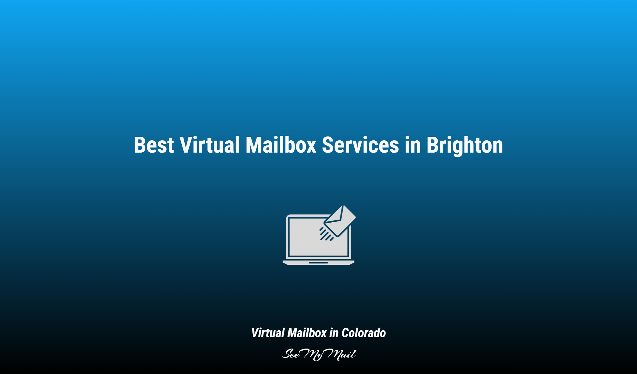 Best Virtual Mailbox Services In Brighton