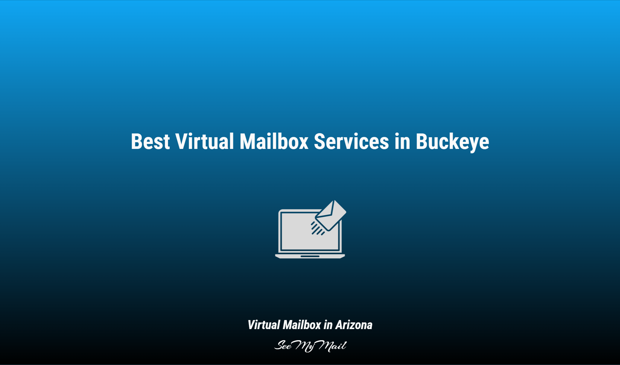 Best Virtual Mailbox Services In Buckeye