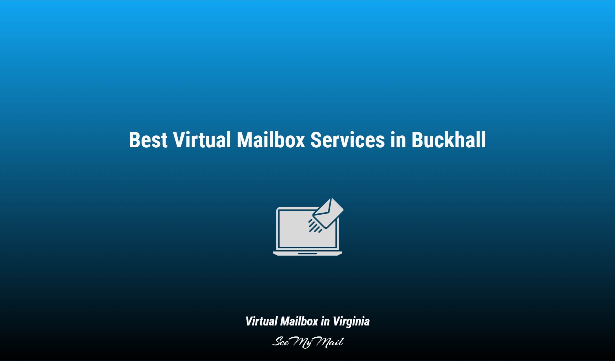 Best Virtual Mailbox Services In Buckhall