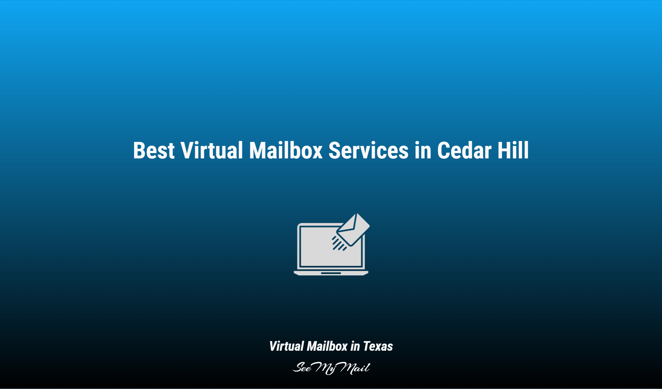 Best Virtual Mailbox Services In Cedar Hill