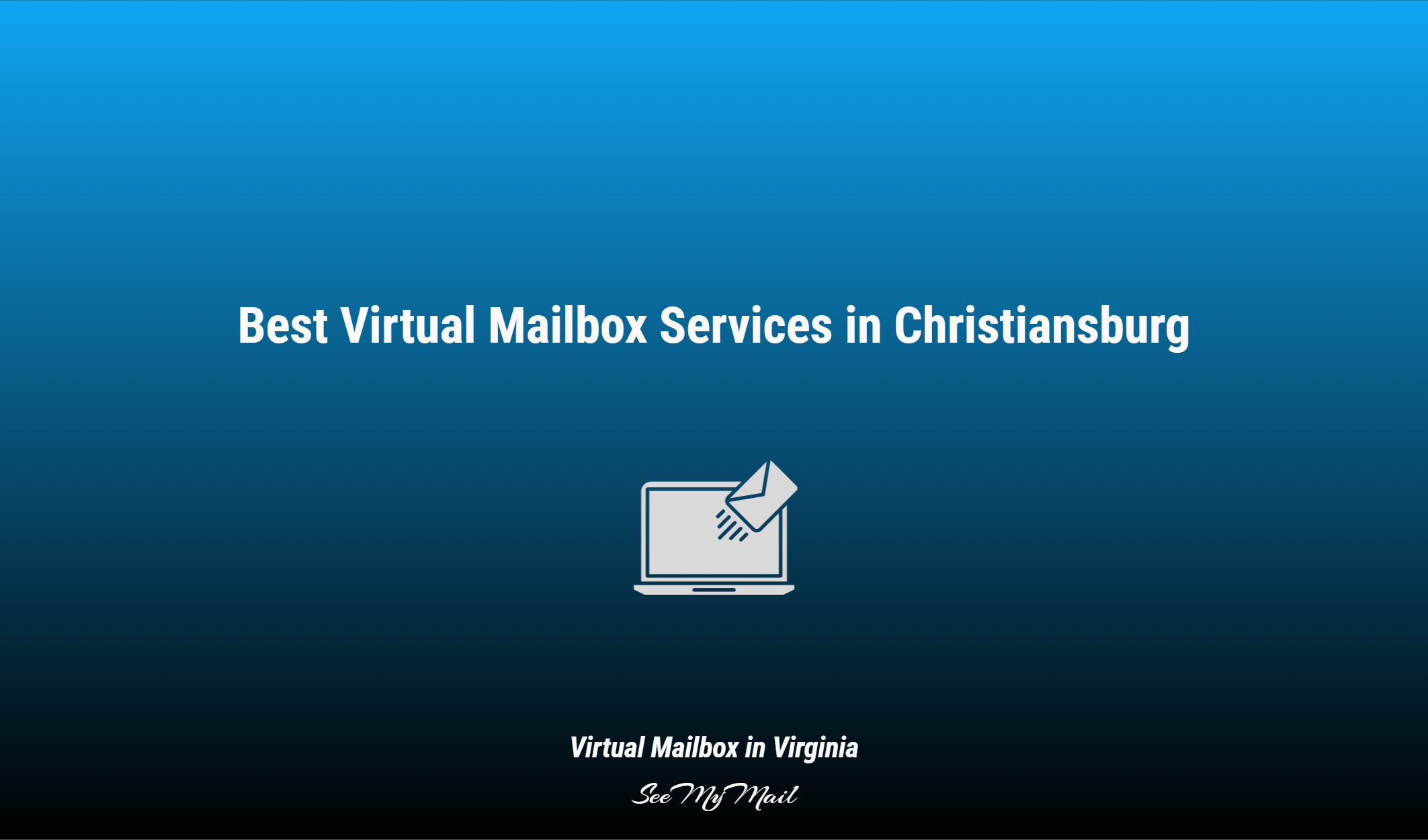 Best Virtual Mailbox Services In Christiansburg