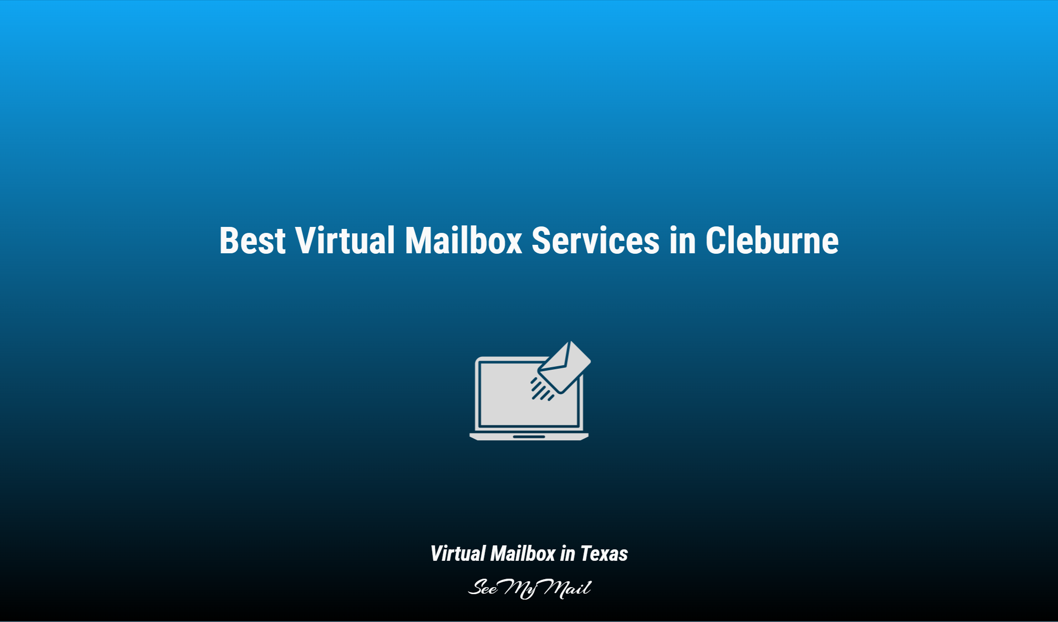 Best Virtual Mailbox Services In Cleburne