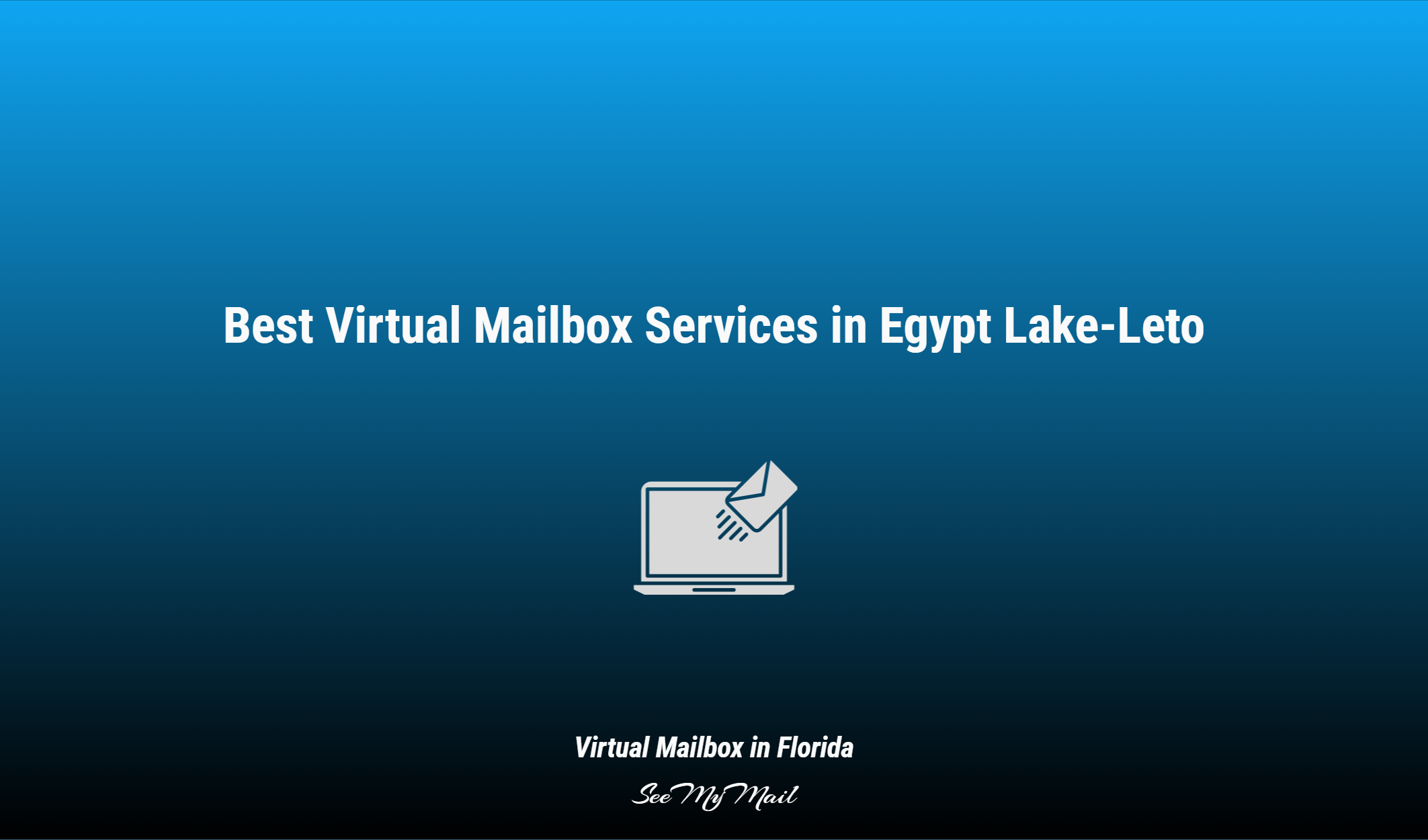 Best Virtual Mailbox Services In Egypt Lake Leto