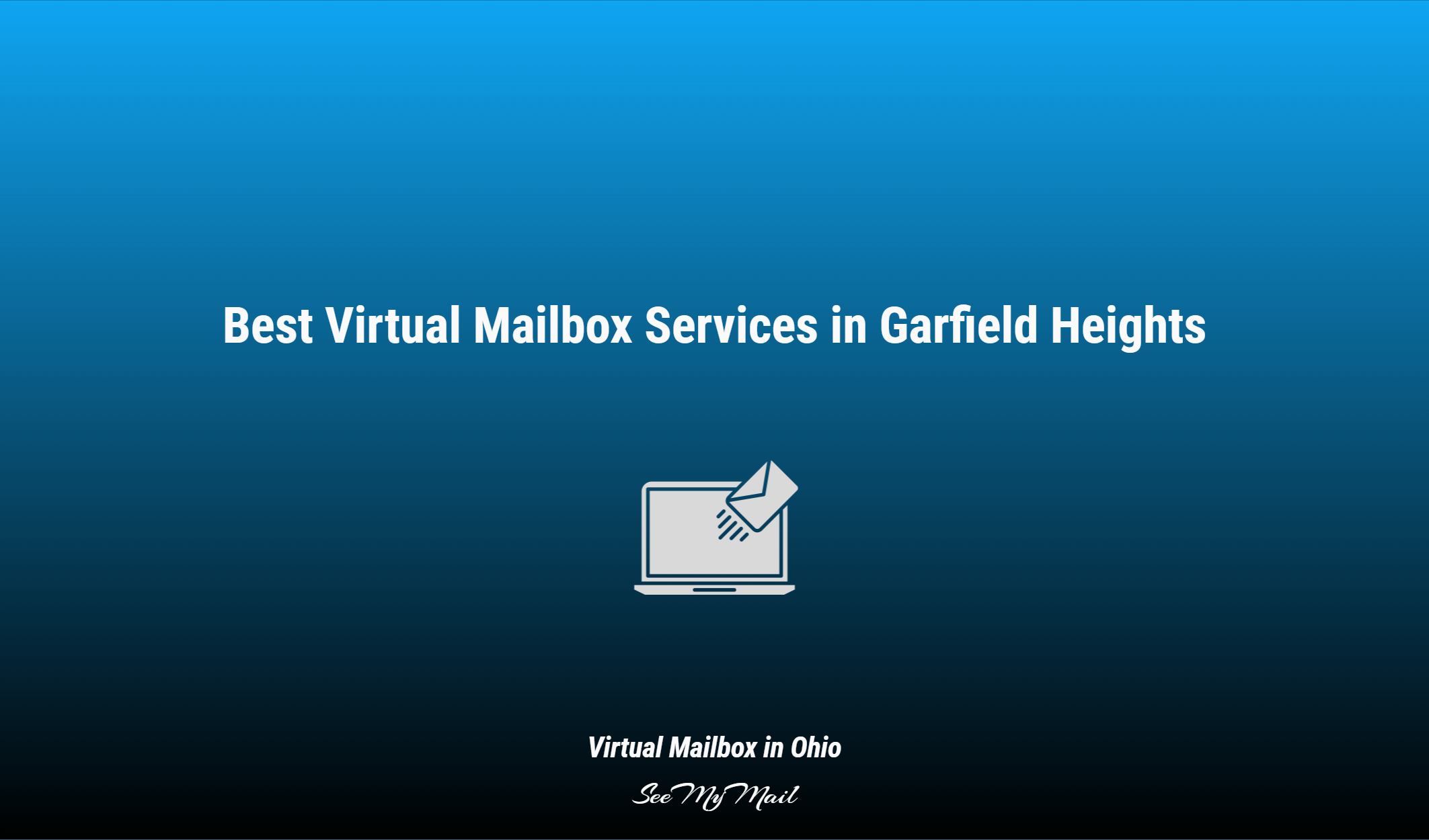 Best Virtual Mailbox Services In Garfield Heights