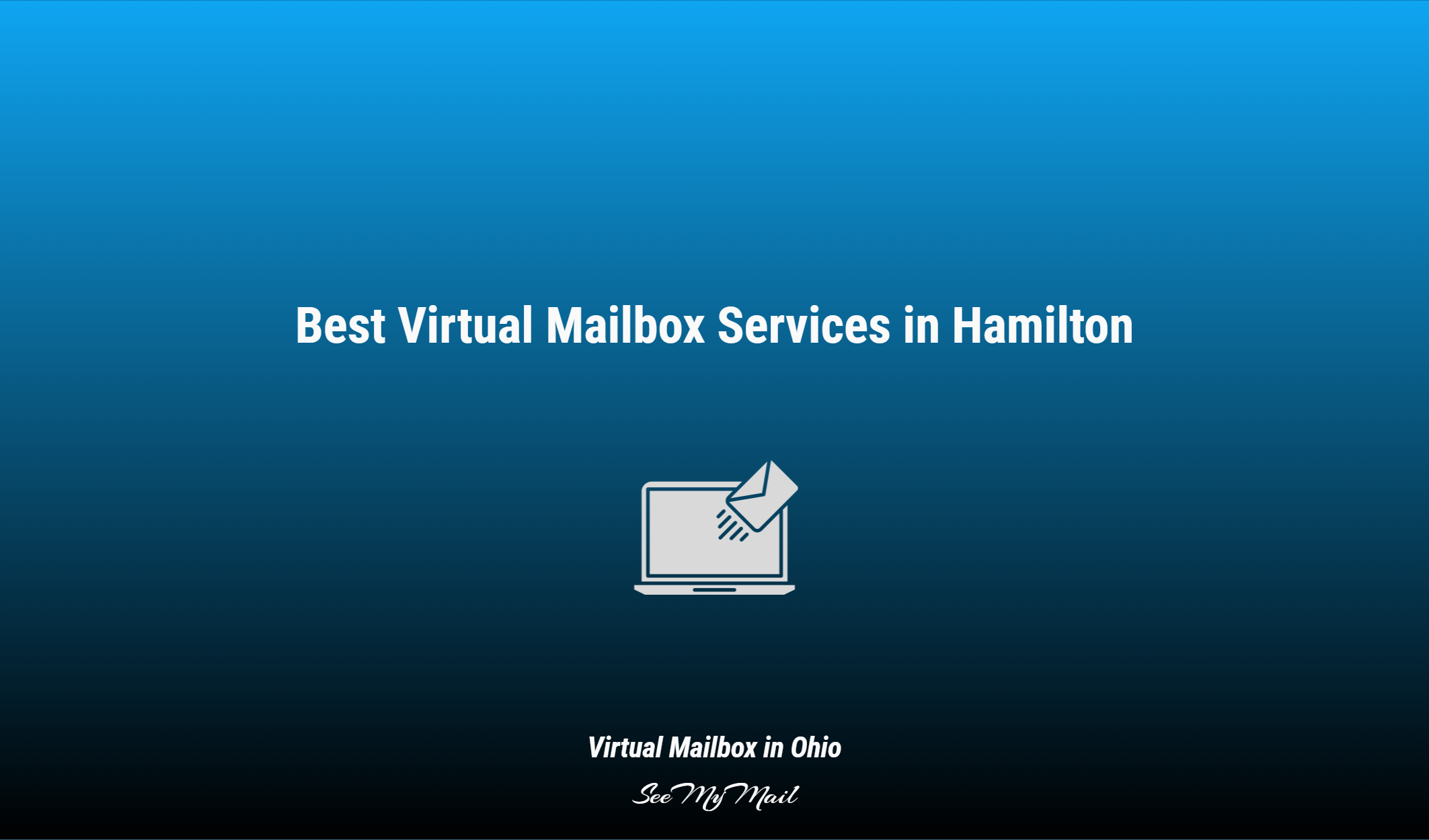 Best Virtual Mailbox Services In Hamilton