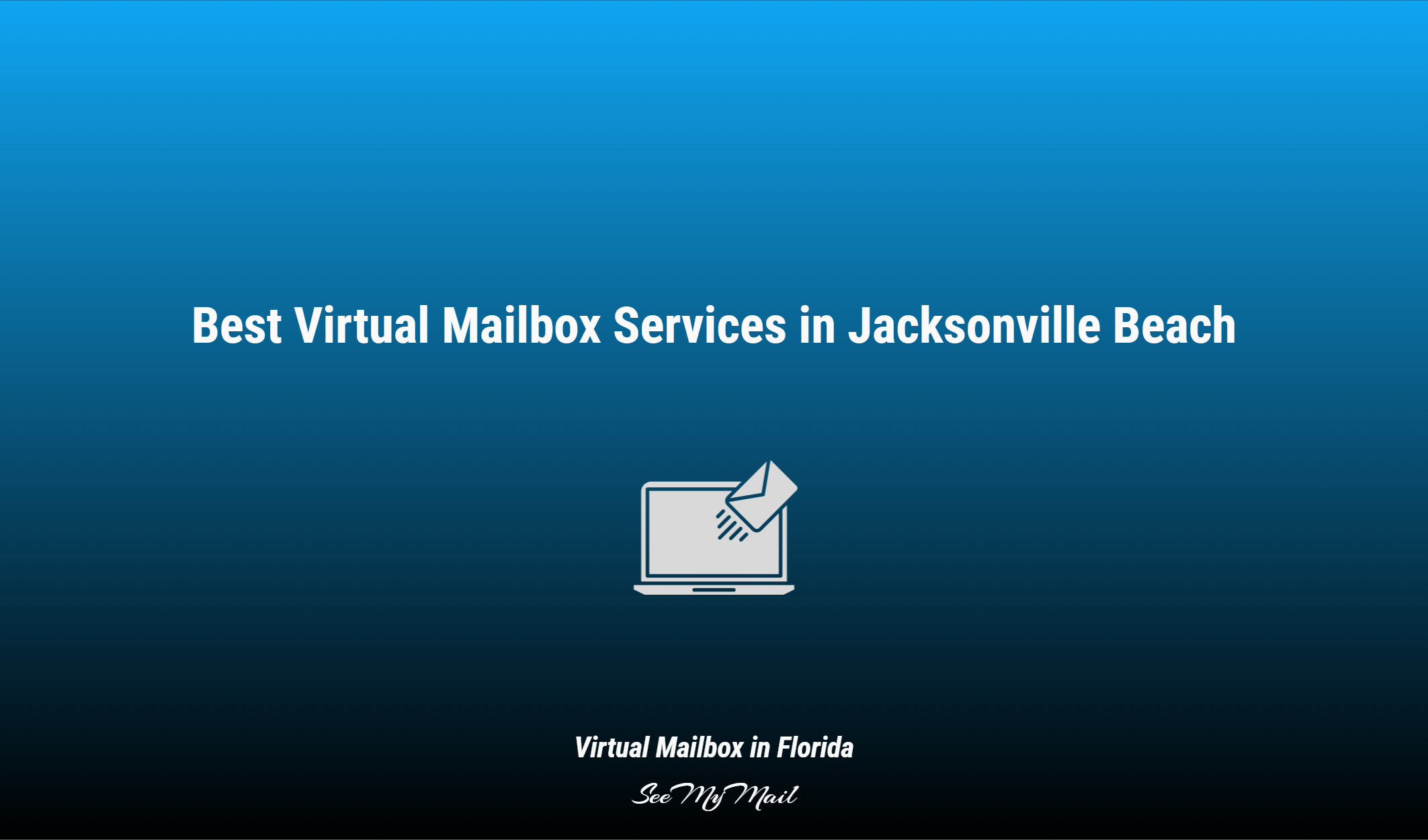 Best Virtual Mailbox Services In Jacksonville Beach