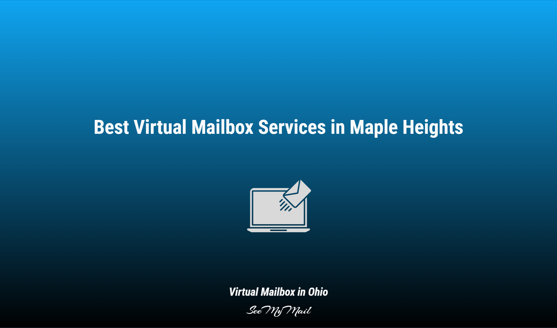 Best Virtual Mailbox Services In Maple Heights