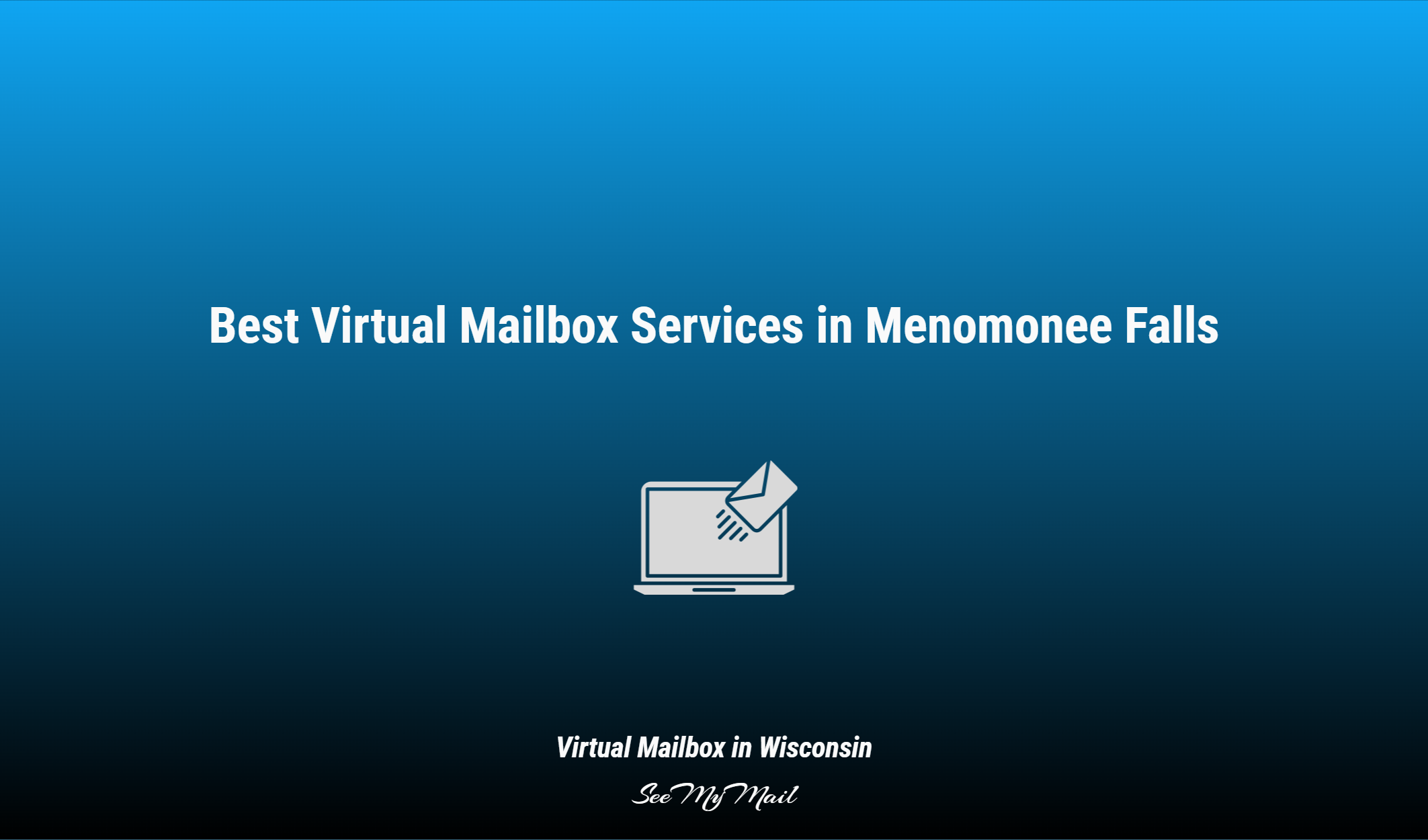 Best Virtual Mailbox Services In Menomonee Falls