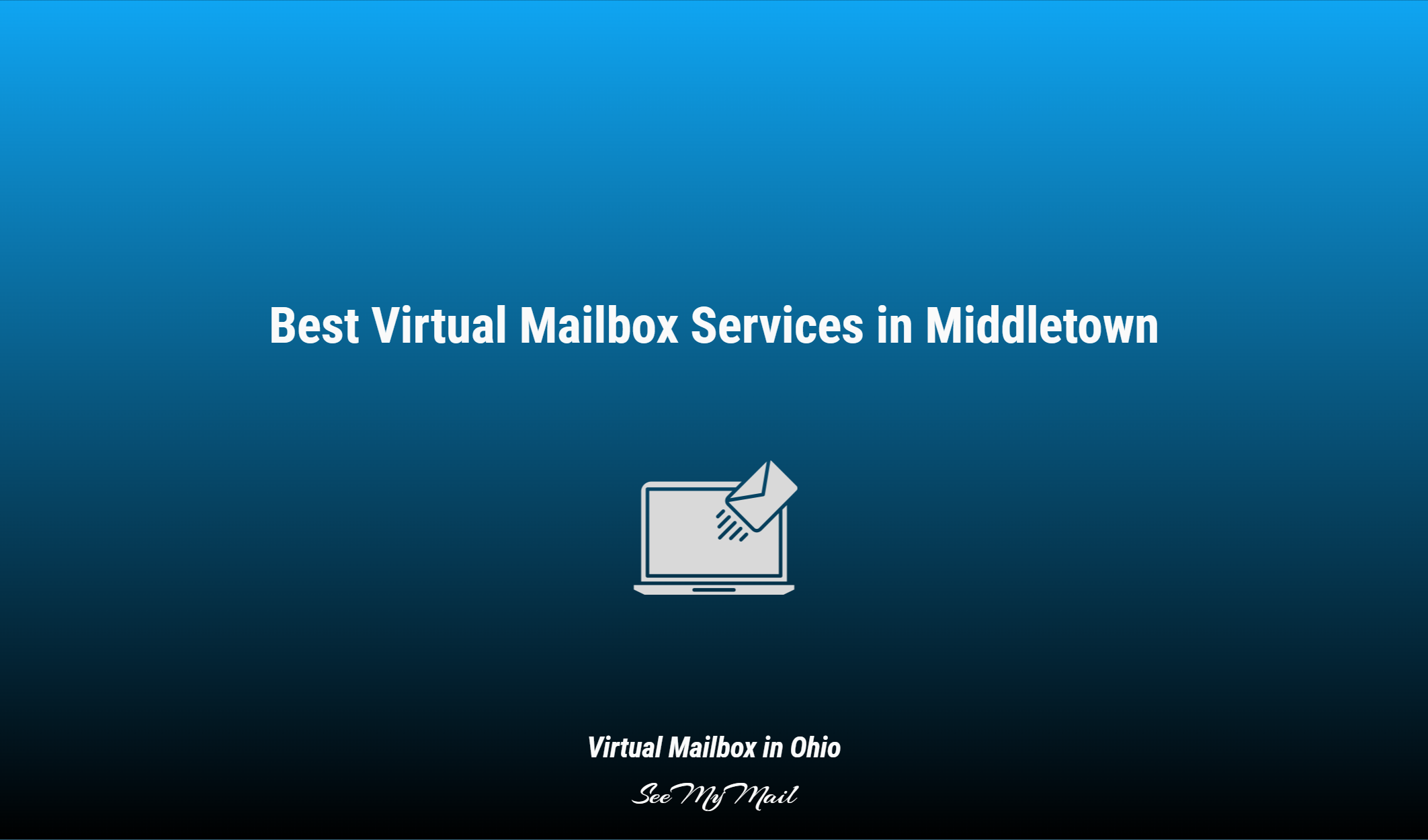 Best Virtual Mailbox Services In Middletown