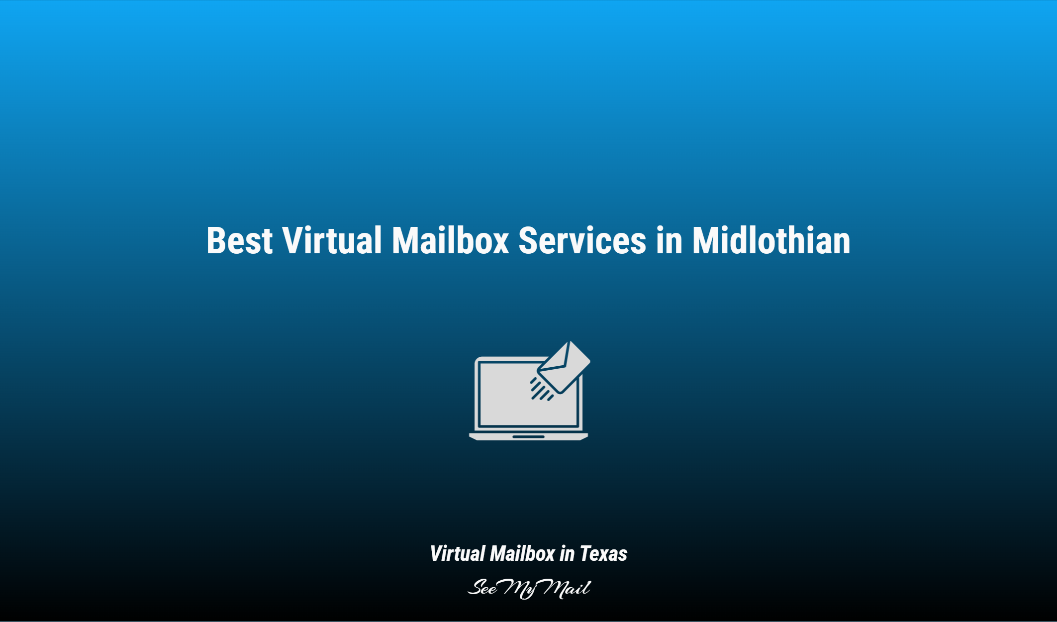 Best Virtual Mailbox Services In Midlothian