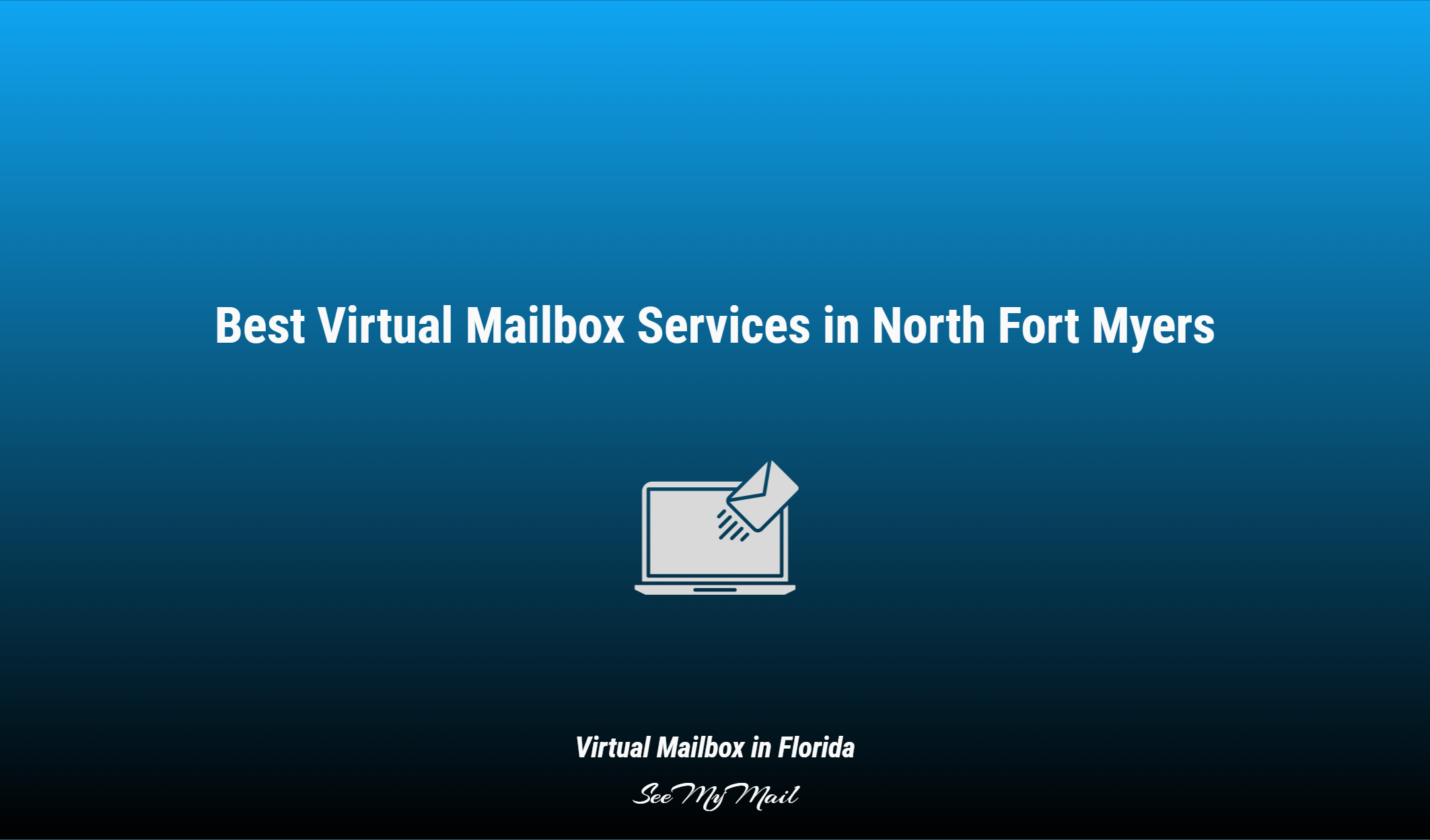 Best Virtual Mailbox Services In North Fort Myers