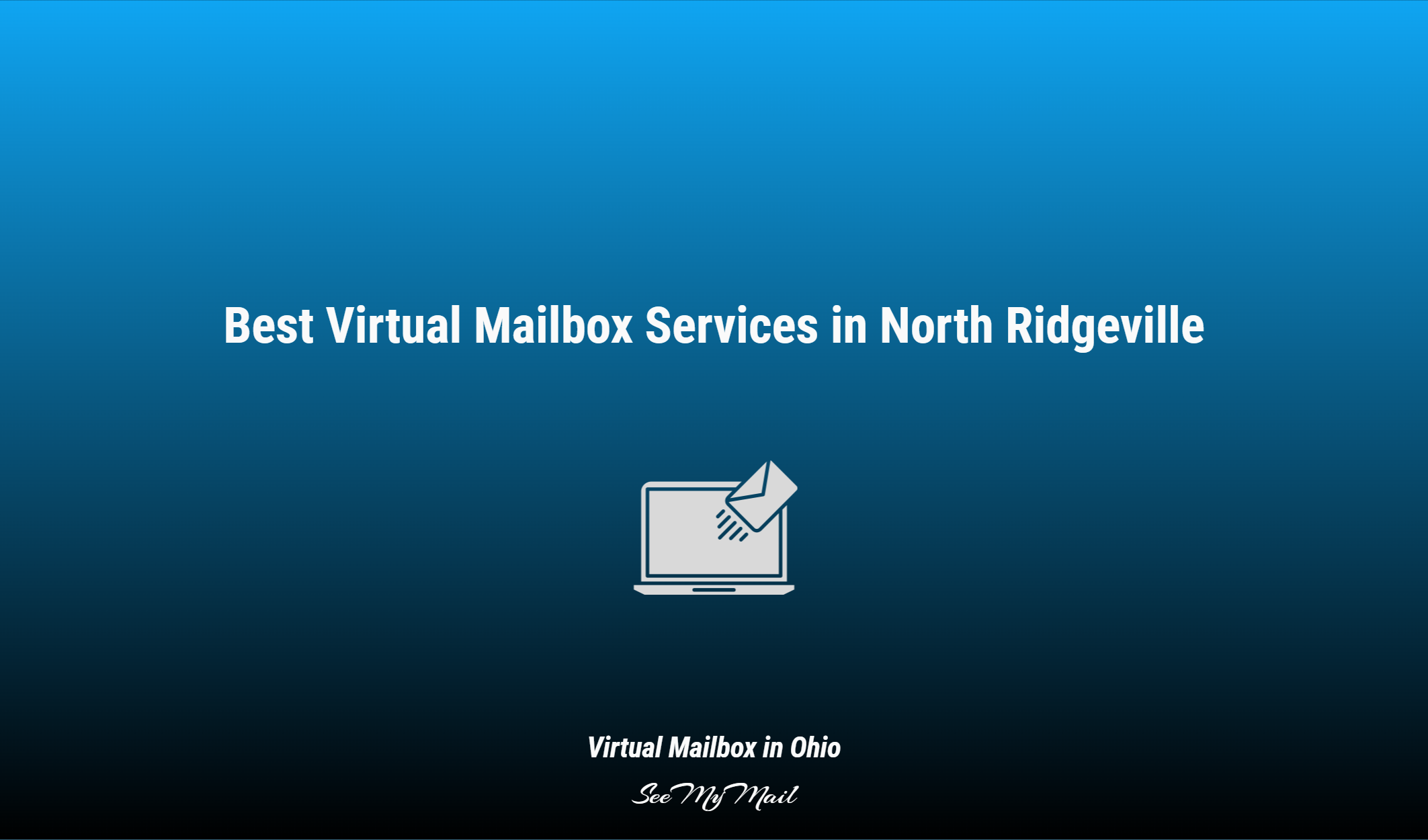 Best Virtual Mailbox Services In North Ridgeville