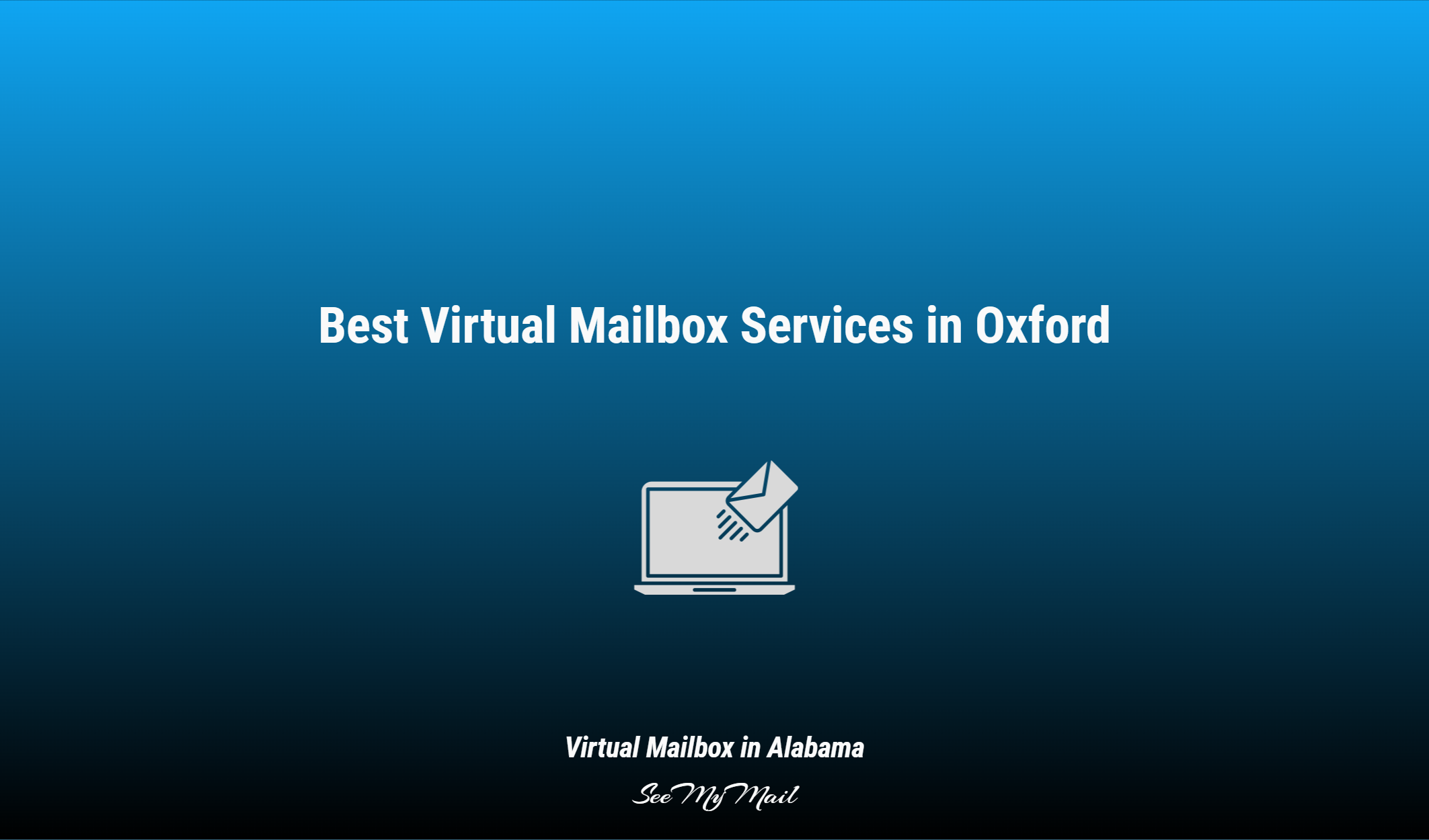 Best Virtual Mailbox Services In Oxford