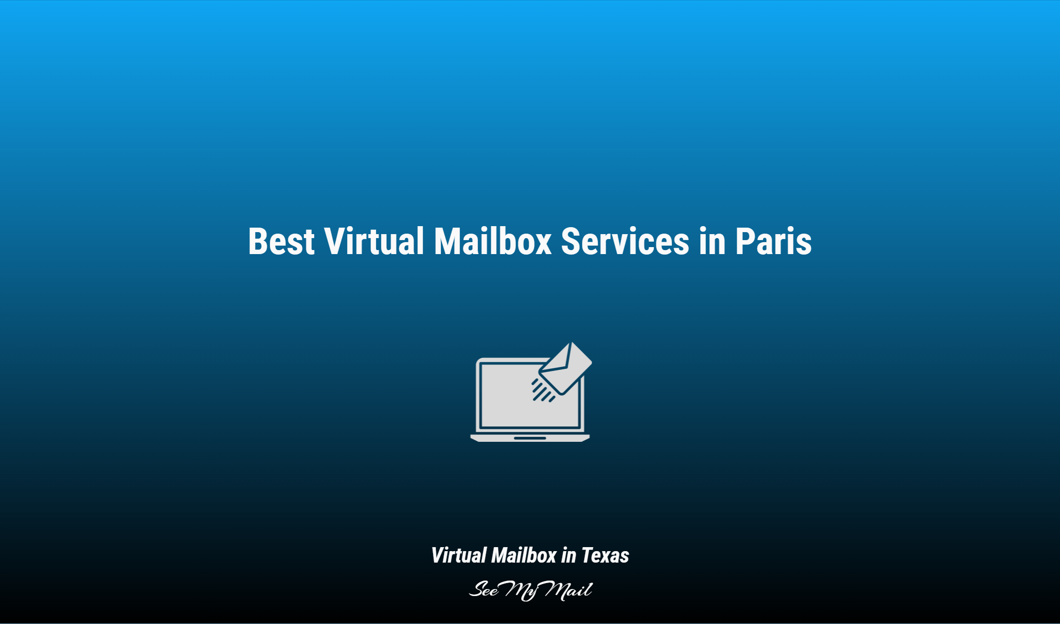 Best Virtual Mailbox Services In Paris