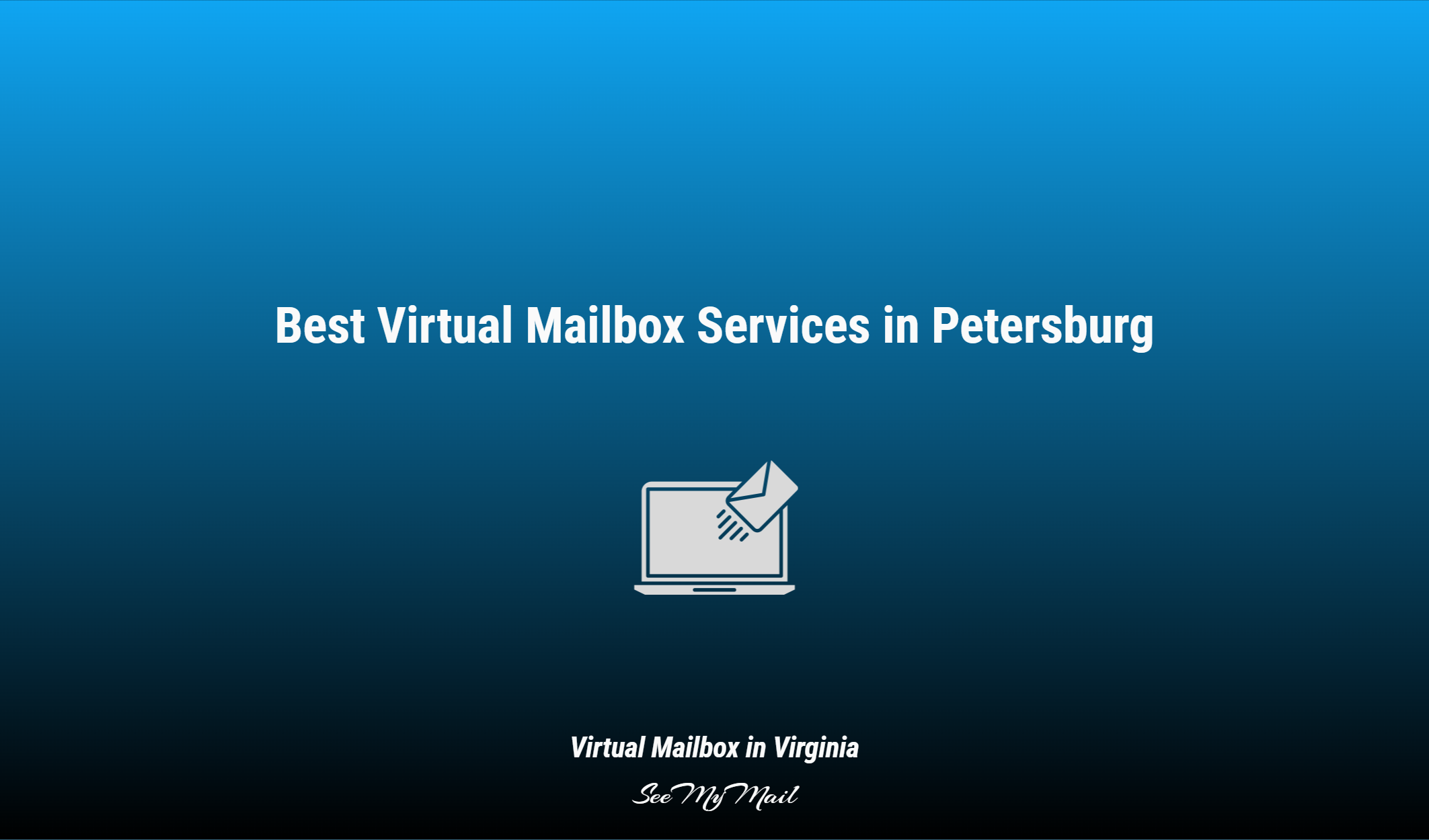Best Virtual Mailbox Services In Petersburg