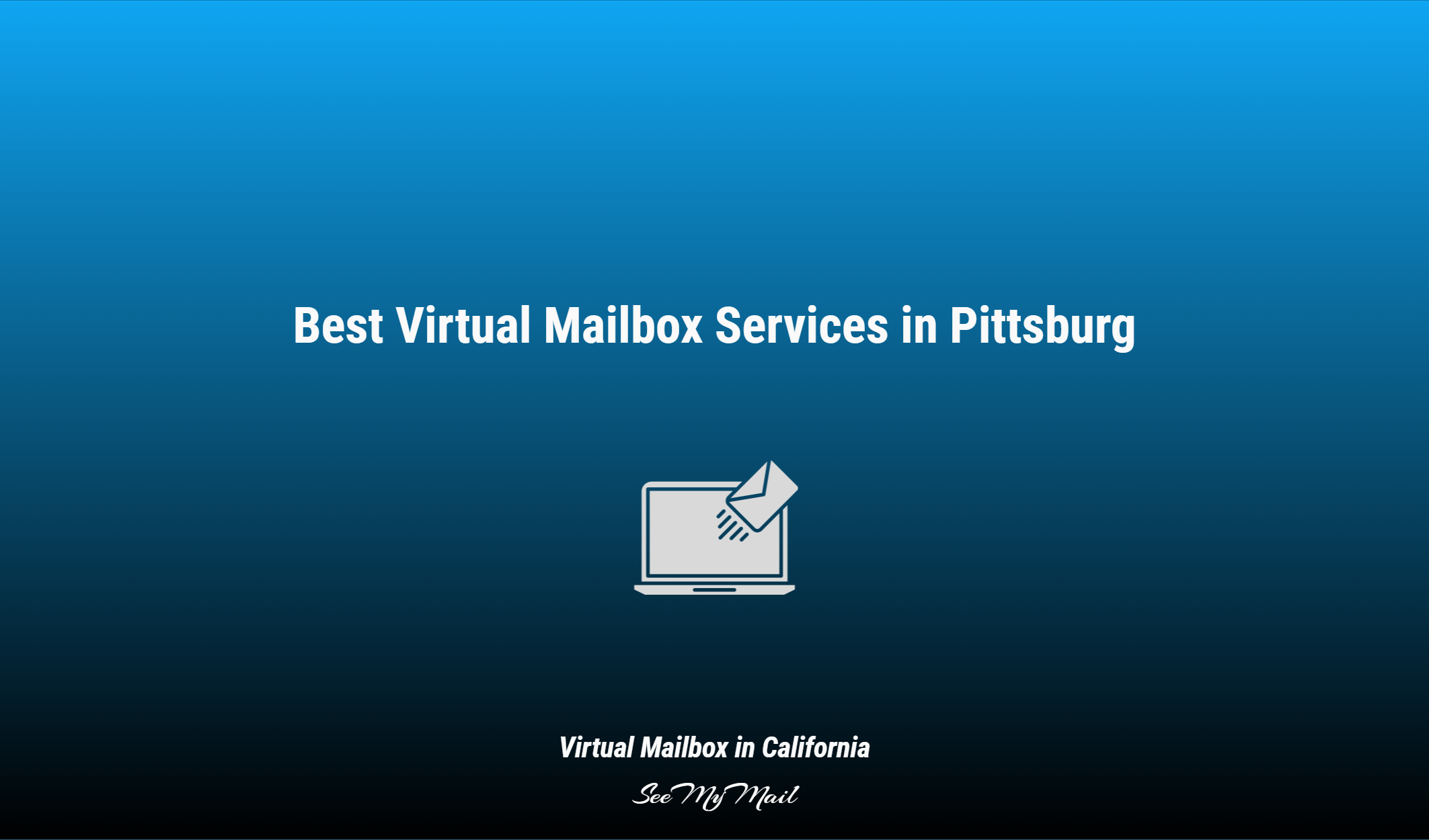 Best Virtual Mailbox Services In Pittsburg