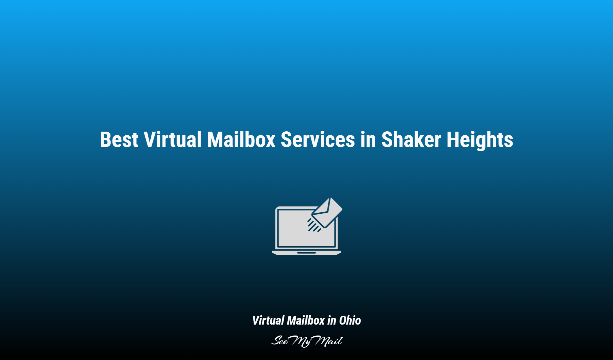 Best Virtual Mailbox Services In Shaker Heights