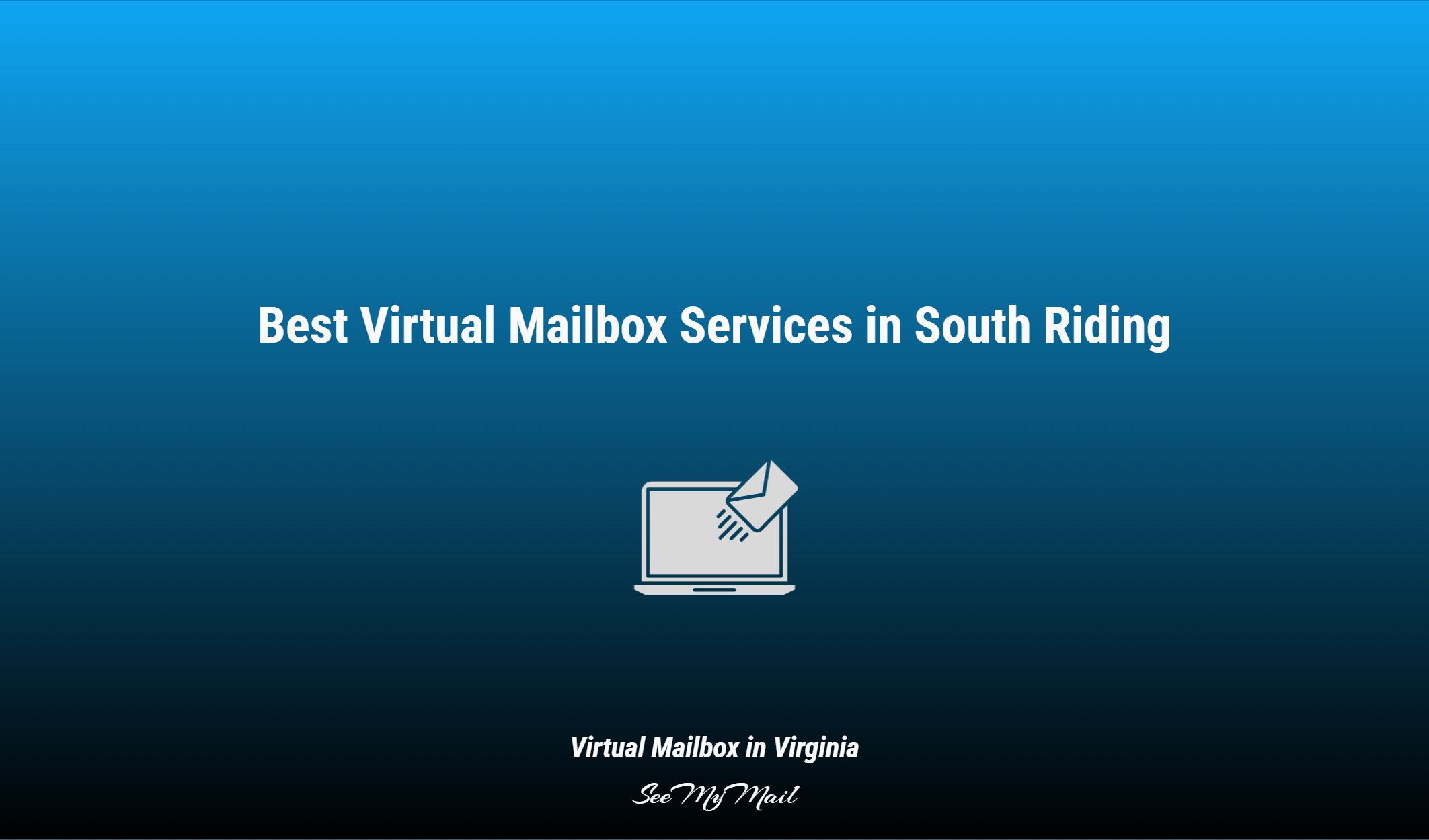 Best Virtual Mailbox Services In South Riding