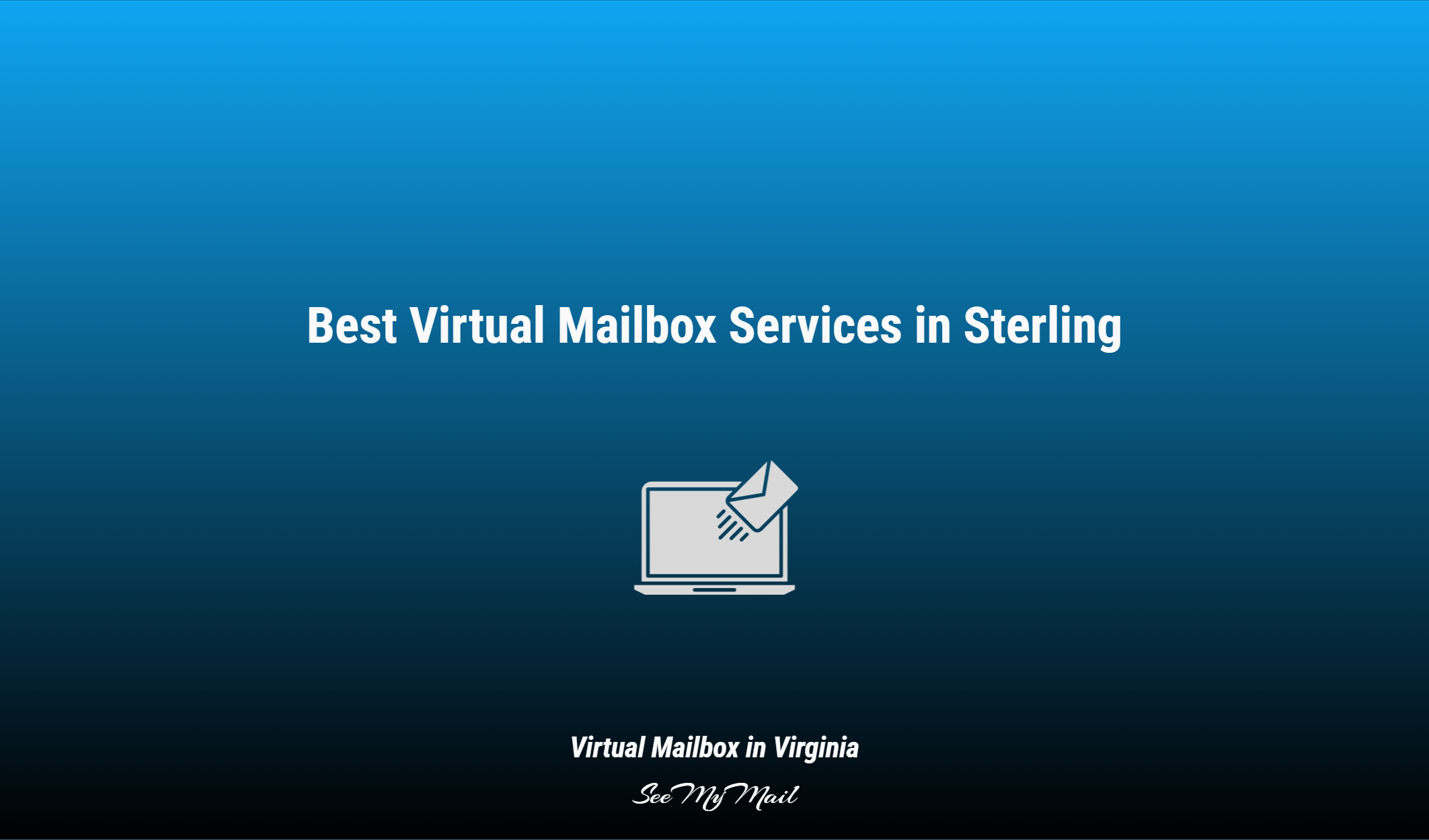 Best Virtual Mailbox Services In Sterling