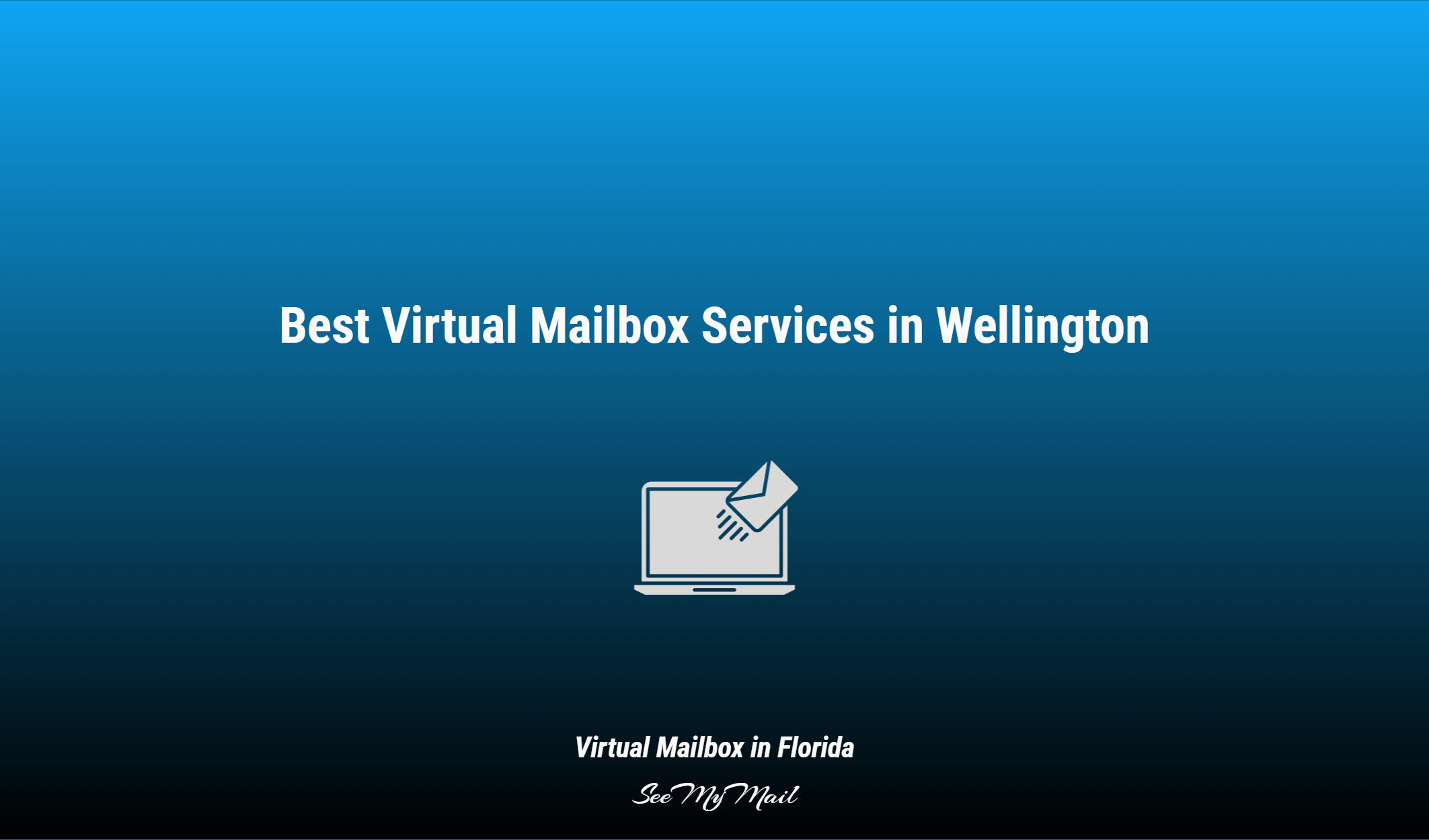 Best Virtual Mailbox Services In Wellington
