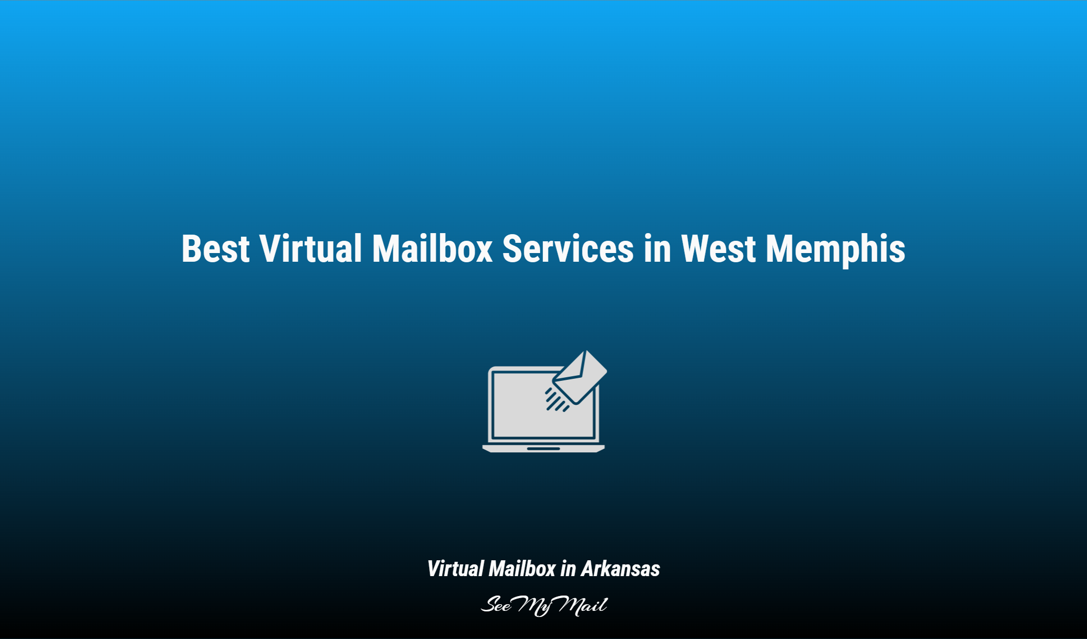 Best Virtual Mailbox Services In West Memphis