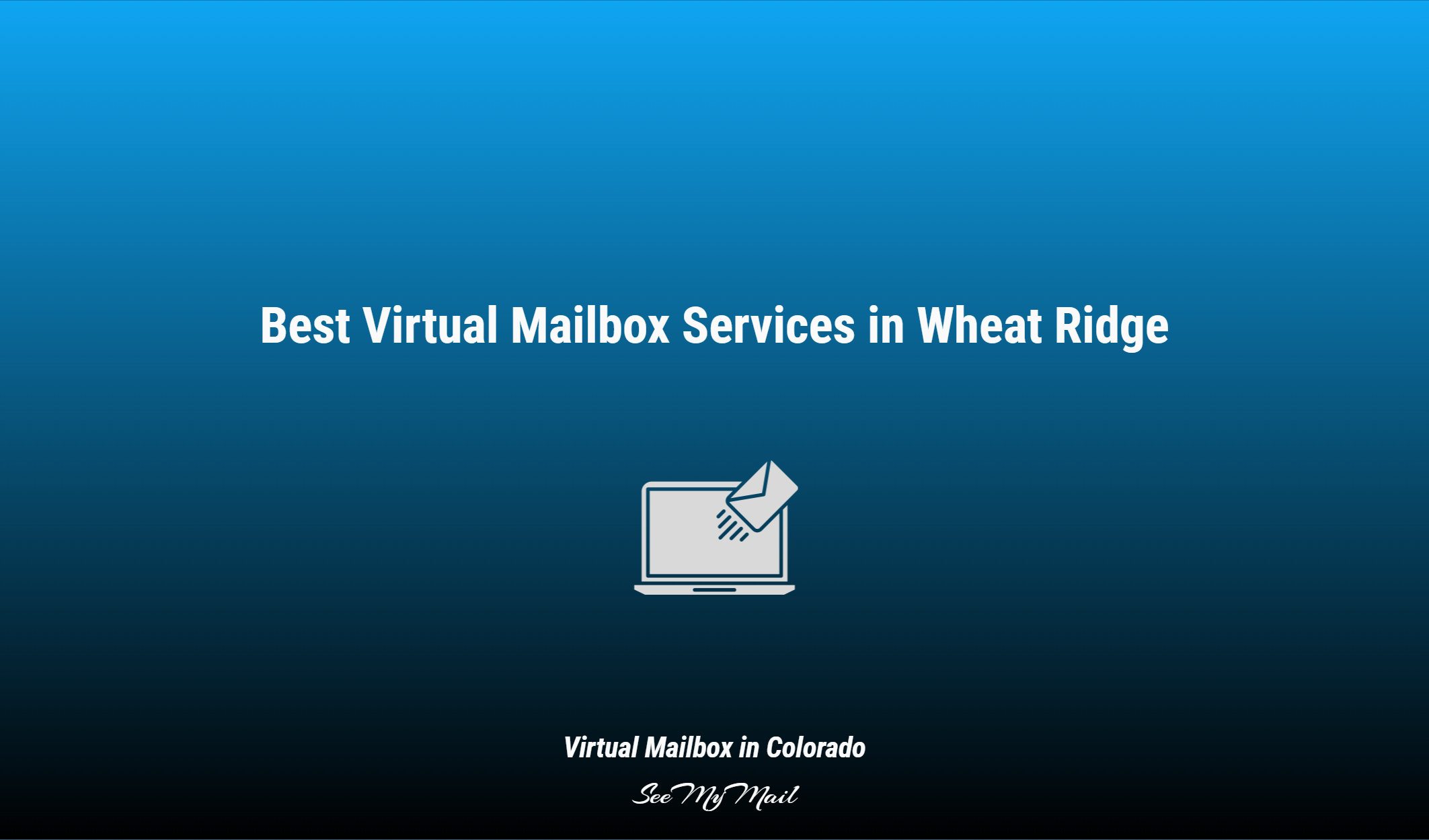 Best Virtual Mailbox Services In Wheat Ridge
