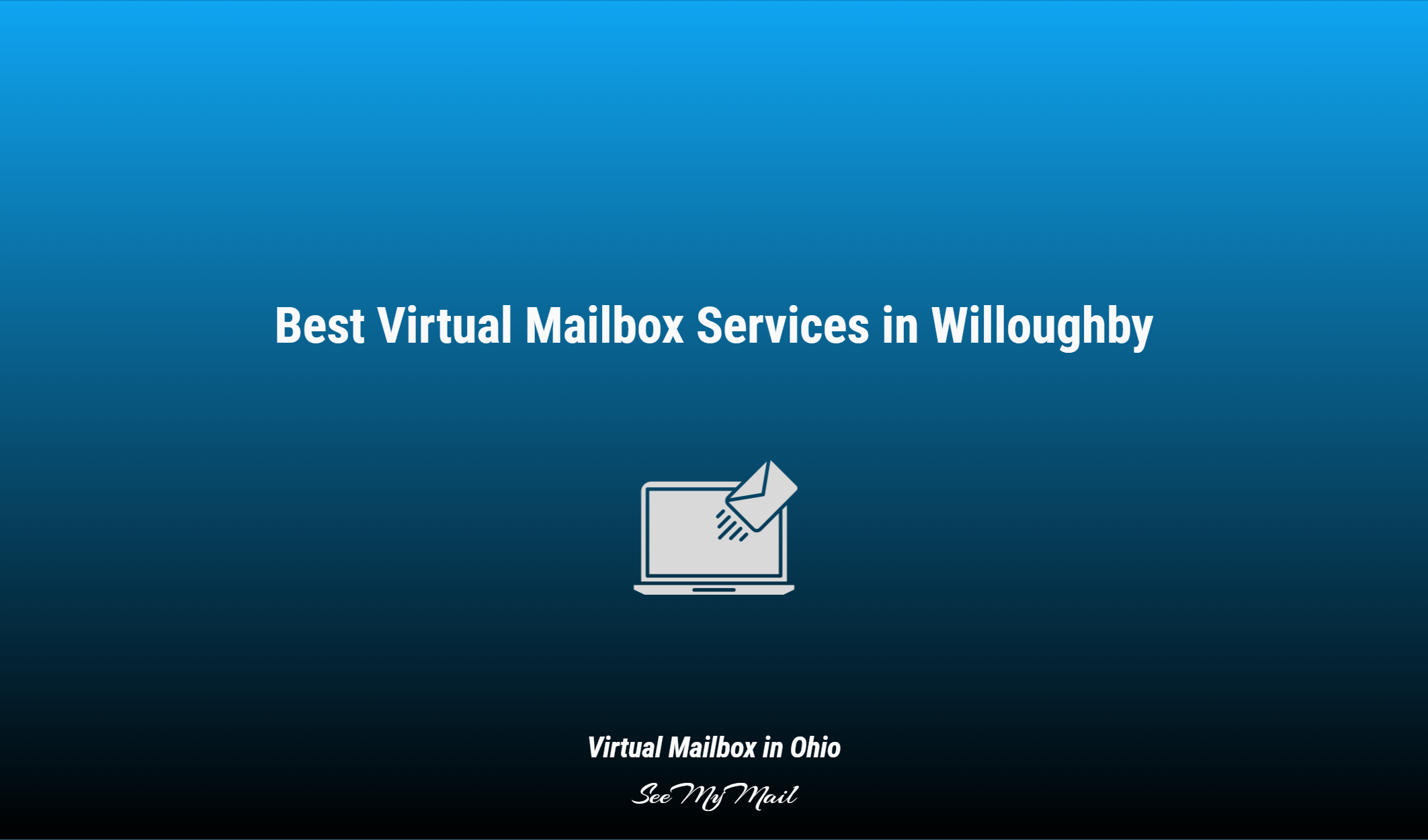 Best Virtual Mailbox Services In Willoughby