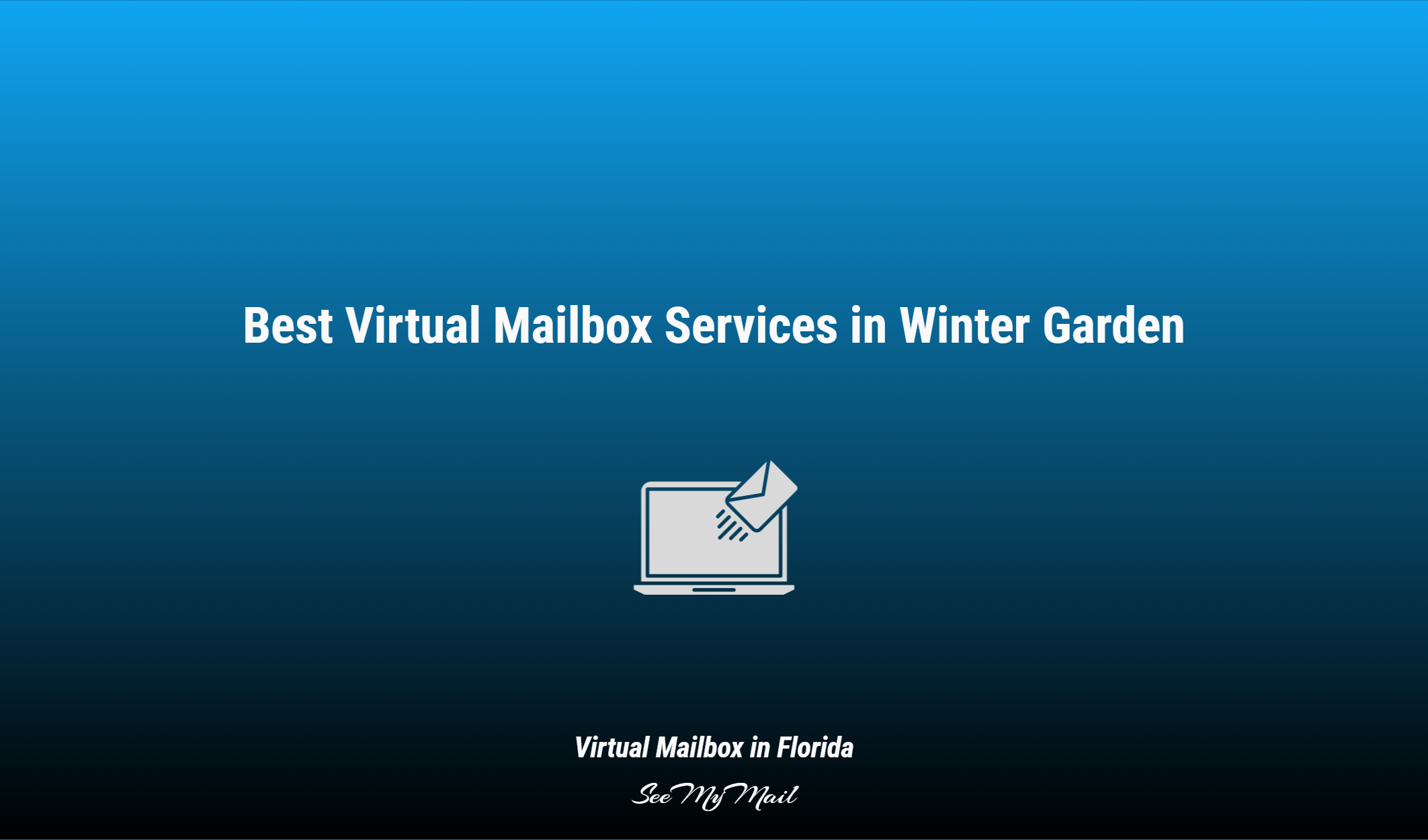 Best Virtual Mailbox Services In Winter Garden