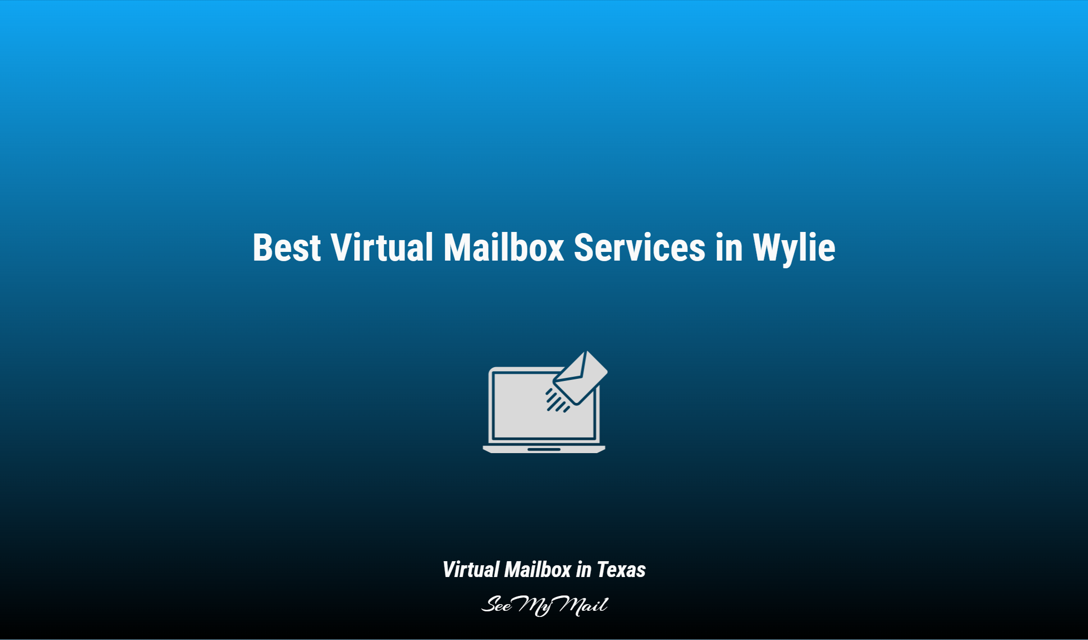 Best Virtual Mailbox Services In Wylie